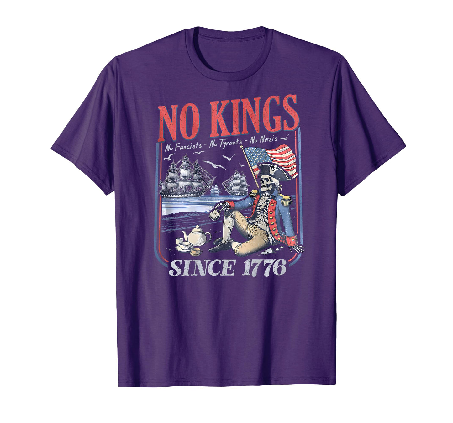 Retro No Kings No Fascists Since 1776 ( on back ) T-Shirt