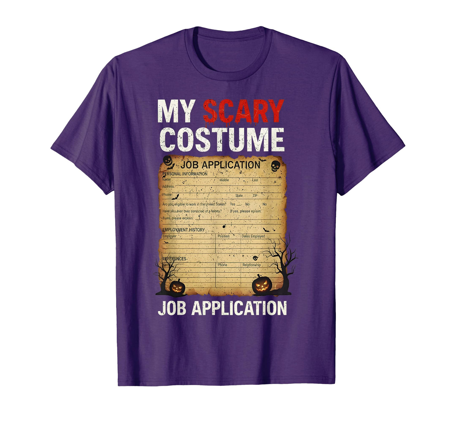 Job Application Costume Scary Halloween Costumes for Girls T-Shirt