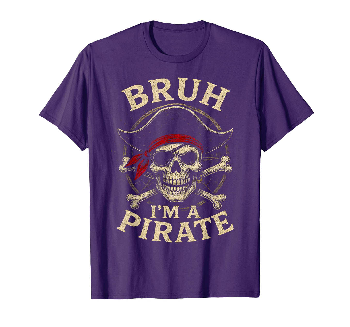 Bruh I'm a Pirate Lazy Pirate Skull Costume Halloween T-Shirt