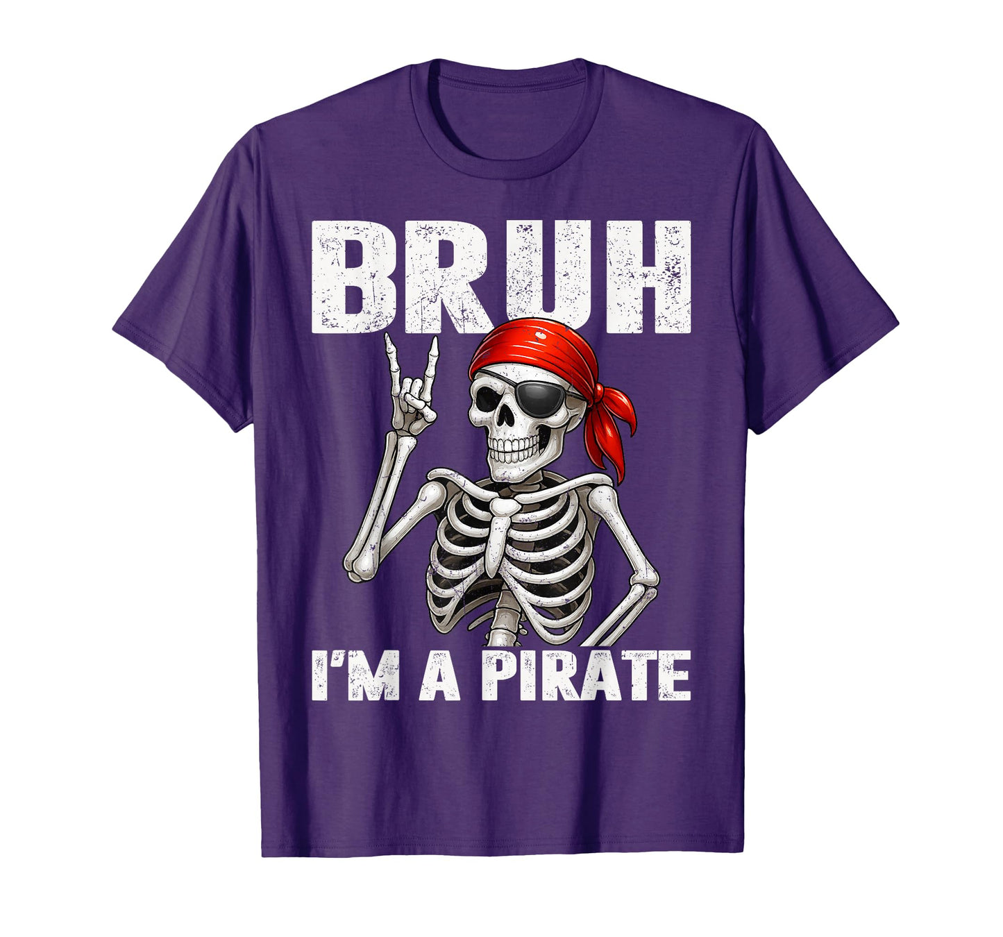 Bruh Im A Pirate Spooky Skeleton Halloween Costumes Men Boys T-Shirt