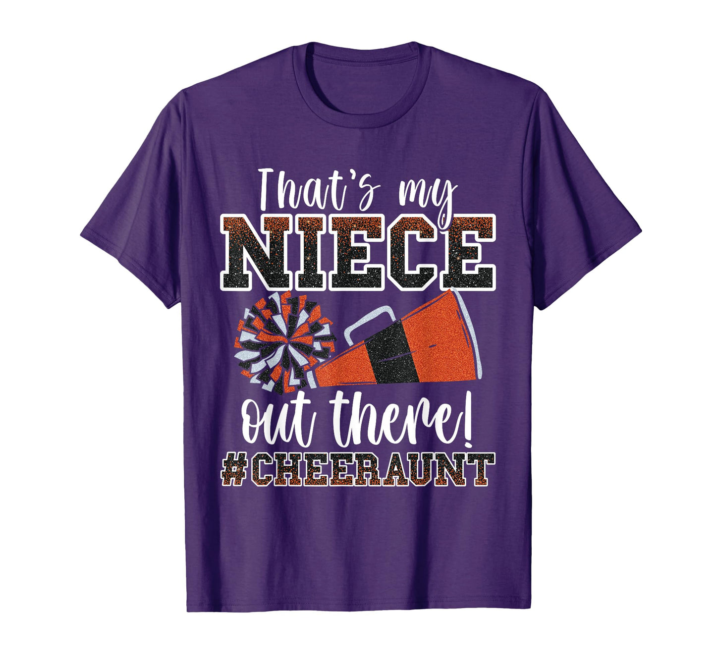 That's My Niece Out There Funny Loud Proud Cheer Aunt Orange T-Shirt