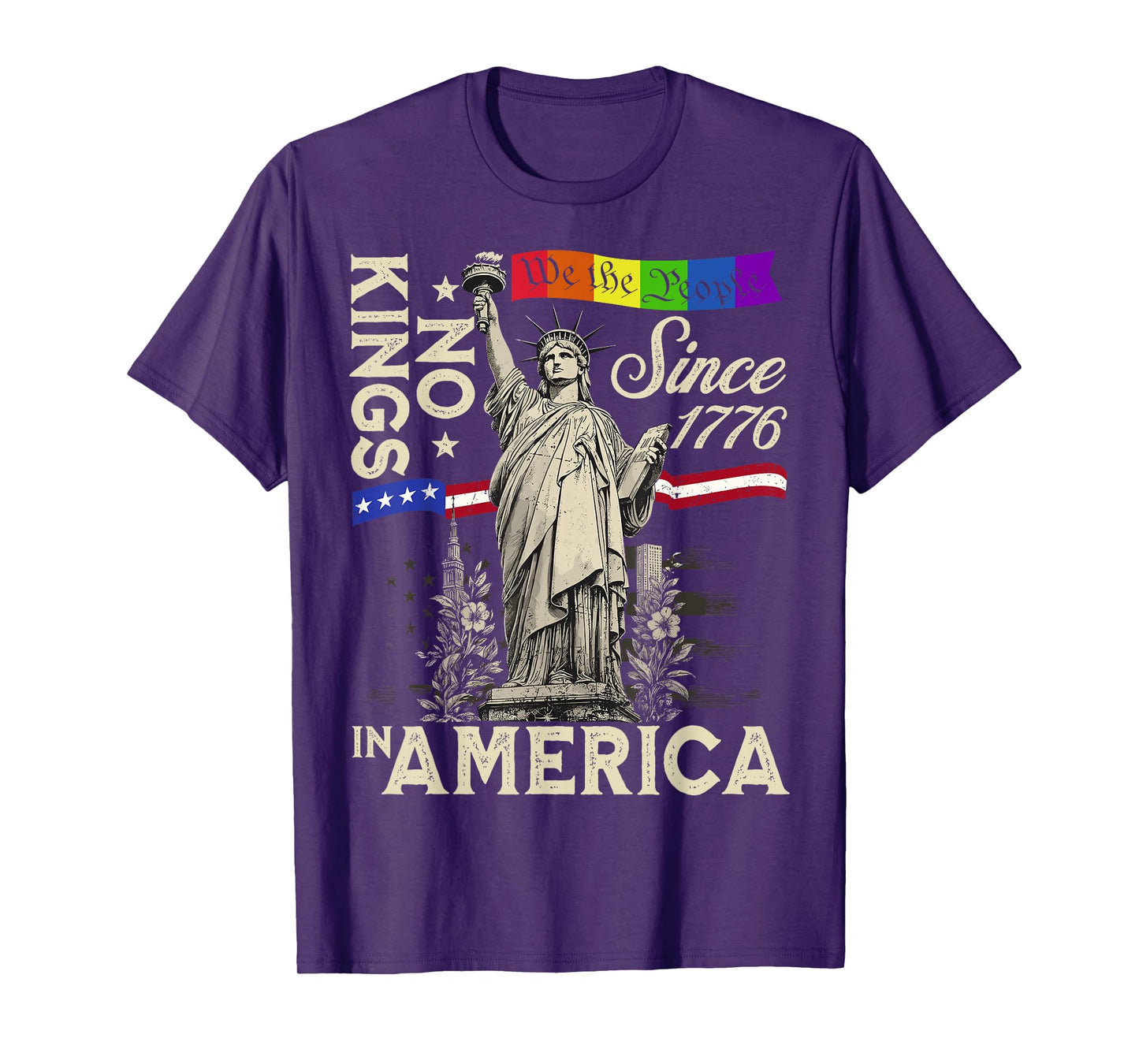 No Kings in America Since 1776 We The People USA Anti-Trump T-Shirt