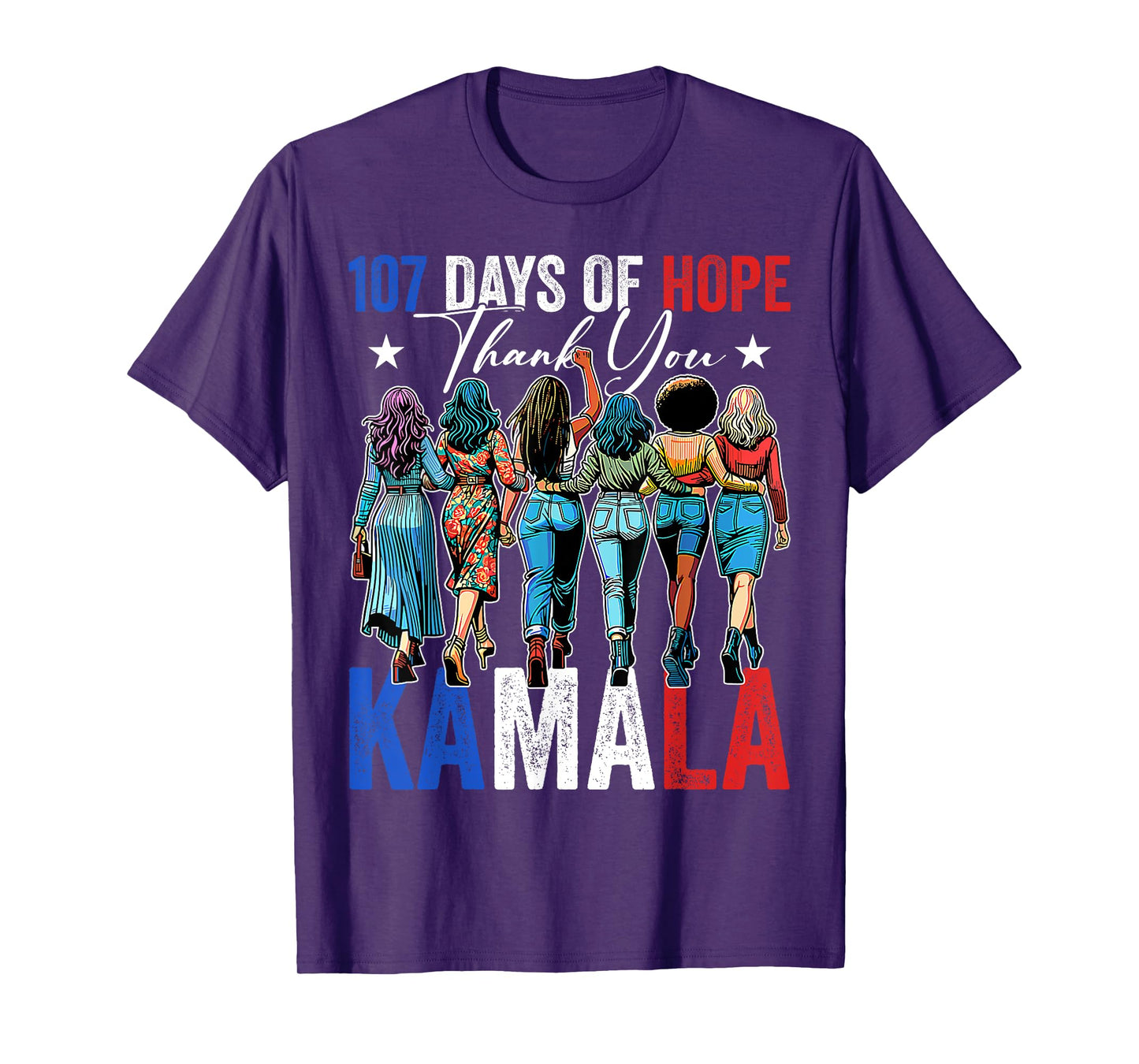 107 Days of Hope Thank You Kamala 107 Days Kamala Harris T-Shirt