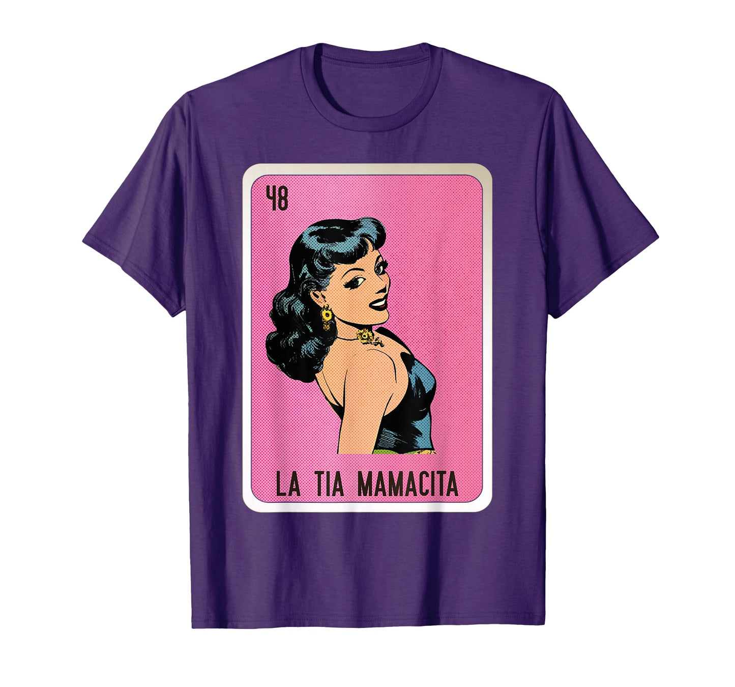 La Tia Mamacita Mexican Slang Chicano Bingo Cards T-Shirt