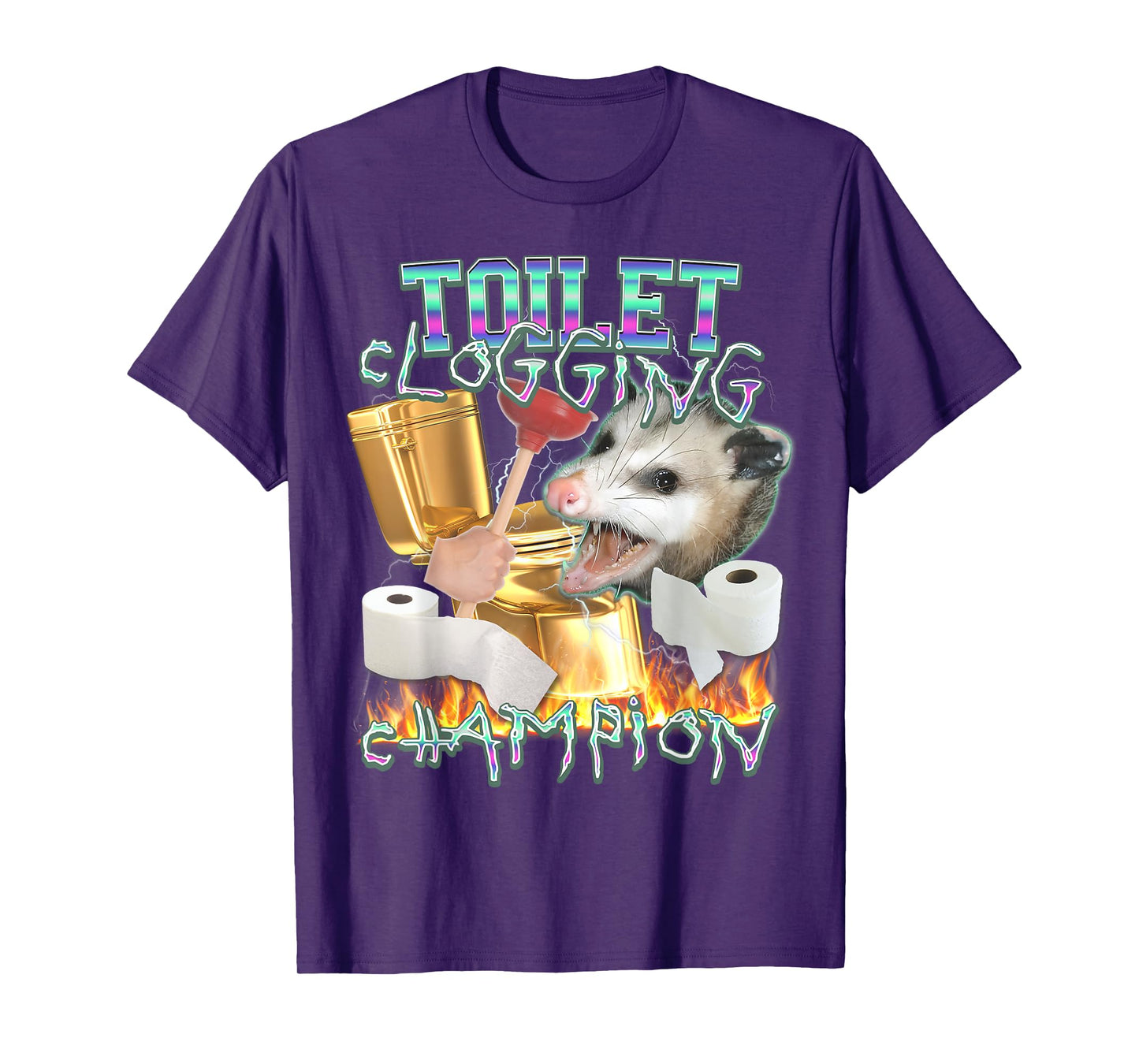 Toilet Clogging Champion Funny Father’s Day Meme Possum T-Shirt