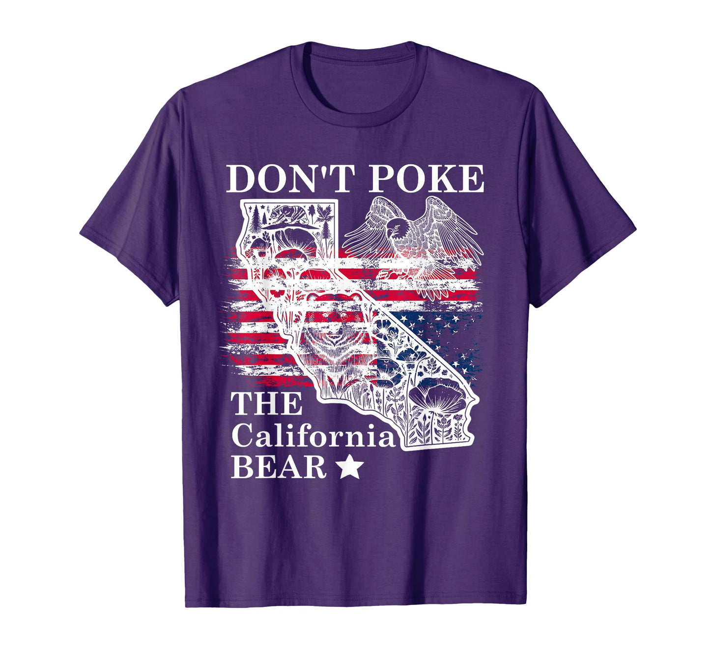 Don't Poke The California Bear Republic State Park US Resist T-Shirt