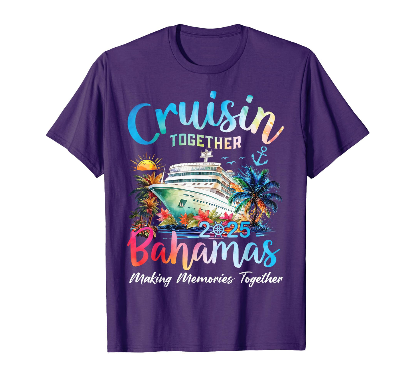 Cruisin Together Bahamas 2025 Making Memories Bahamas Cruise T-Shirt