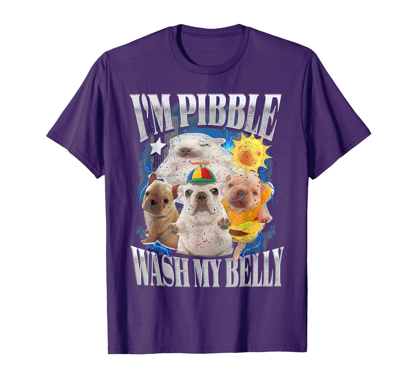 Funny I am Pibble Dog Puppy Wash Clean My Belly Meme T-Shirt