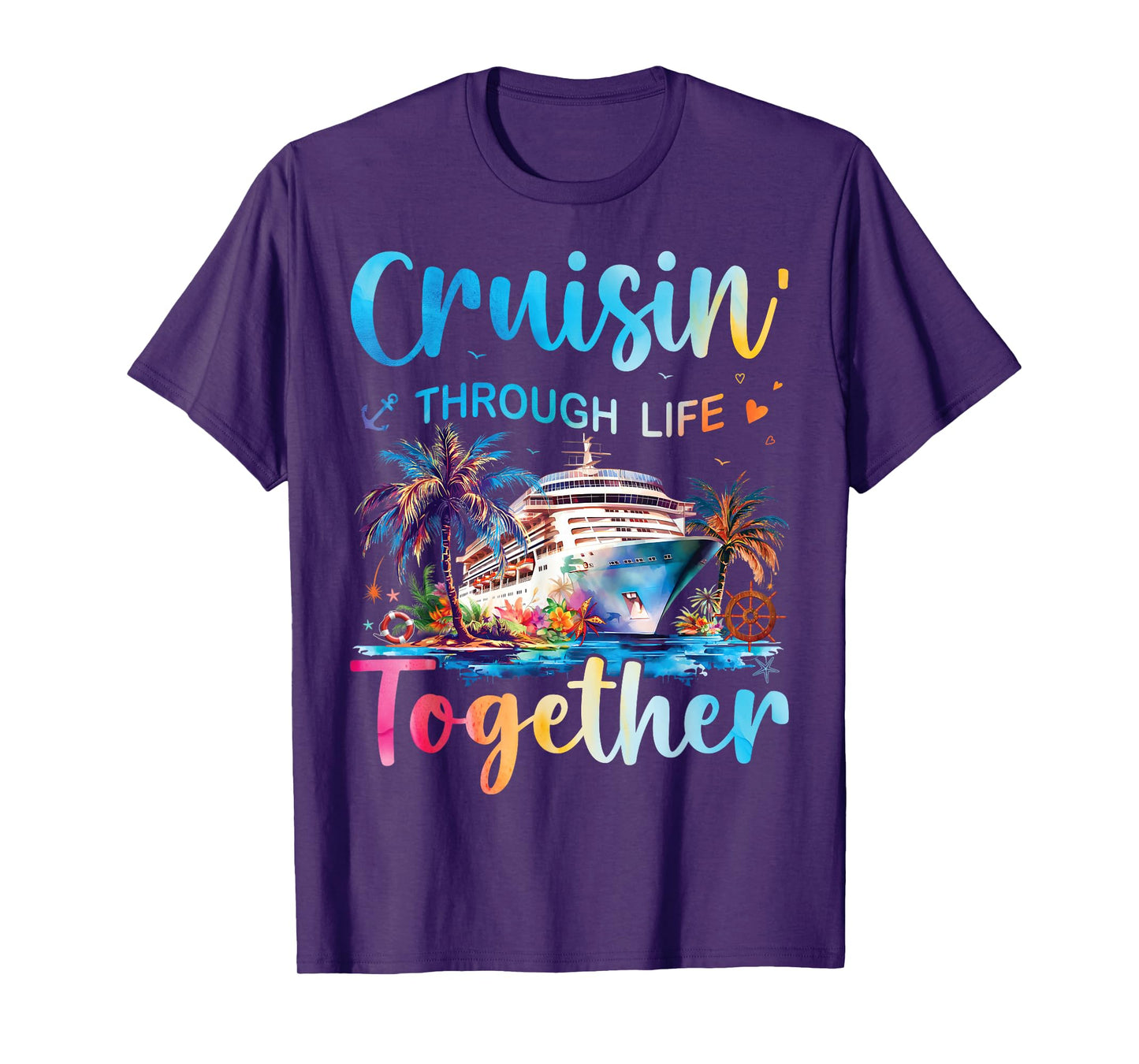 Cruisin Through Life Together Husband And Wife Cruise Couple T-Shirt