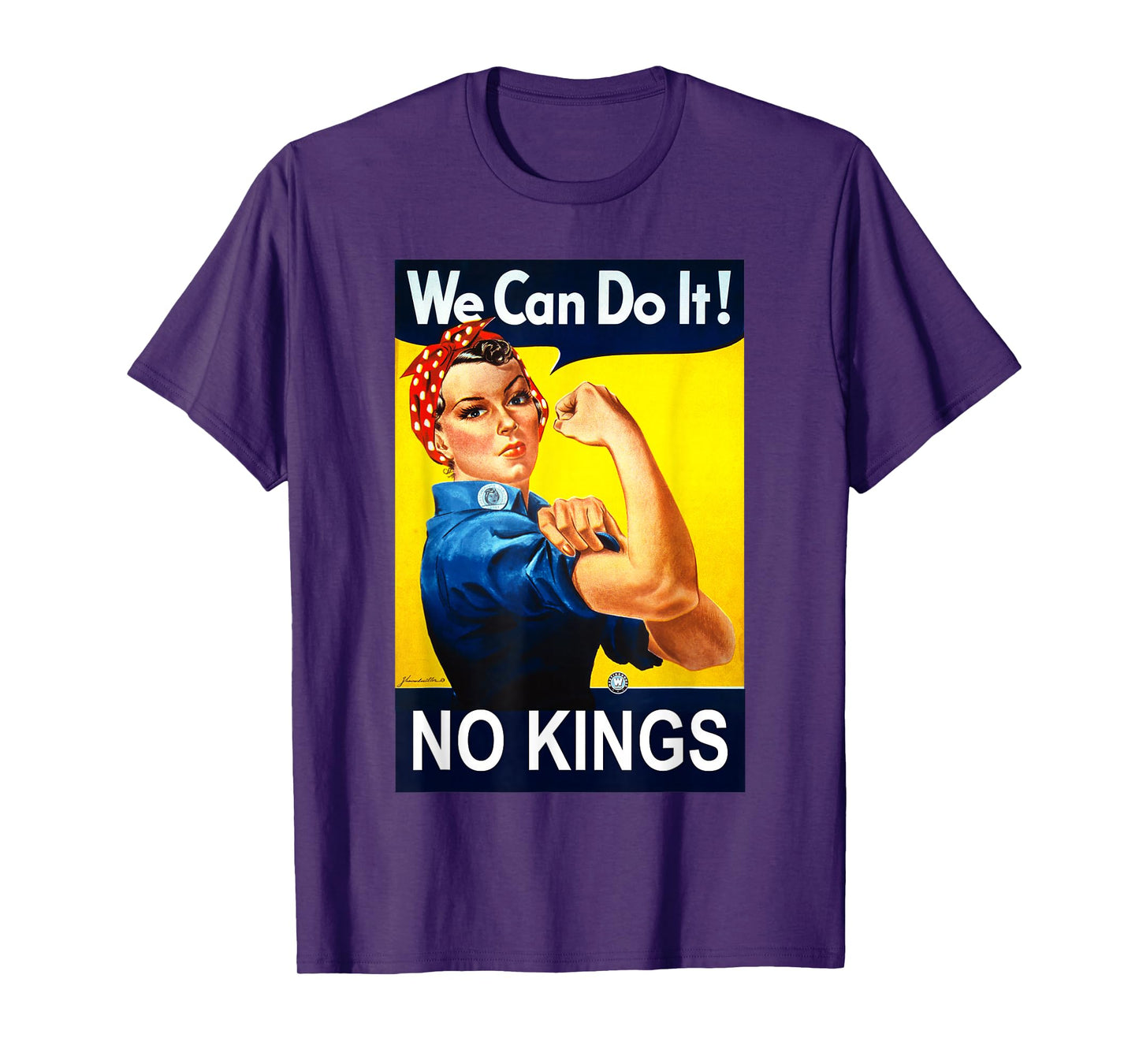 Rosie The Riveter No Kings T-Shirt