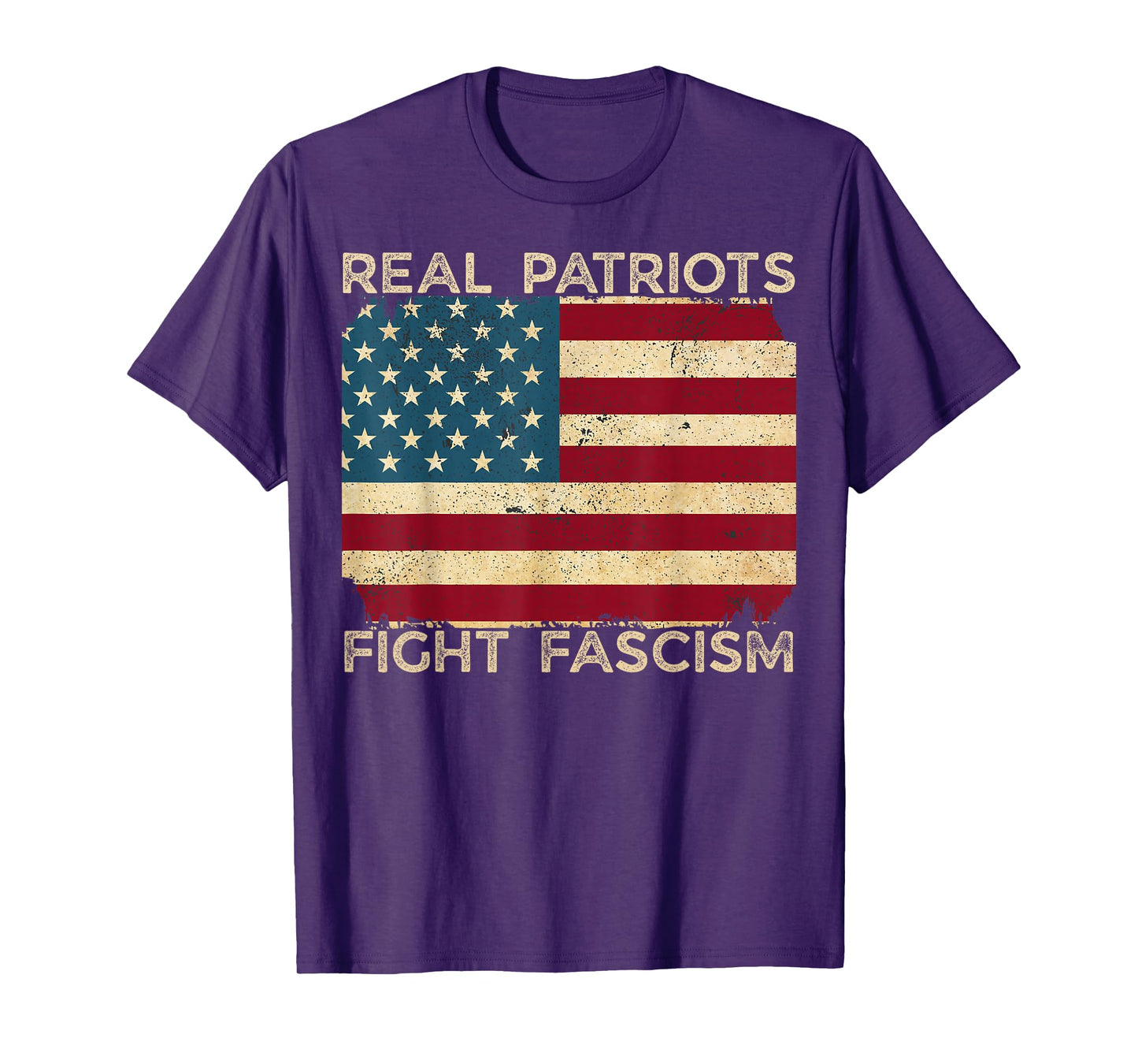 Real Patriots Fight Fascism nti Fascist Political Protest T-Shirt