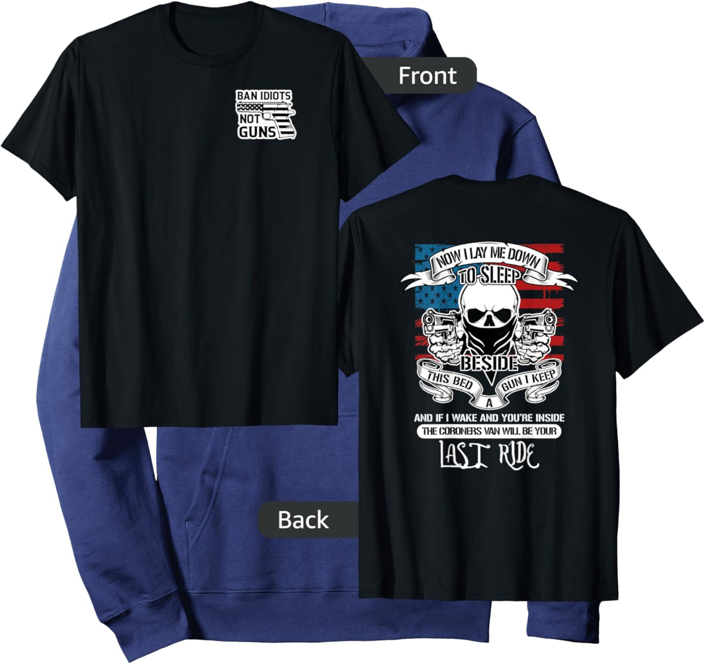 Now I Lay Me Down To Sleep, Beside My Bed, A Gun I Keep! Hoodie - Hoodie | Navy