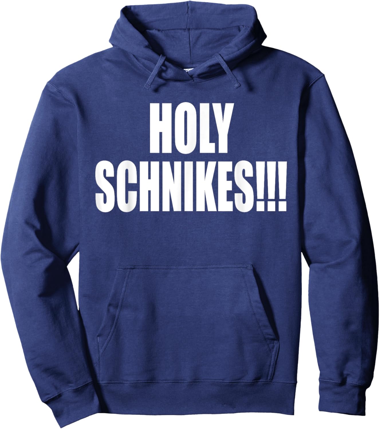Holy Schnikes!!! A Memorable Trivia Saying Quote A Favorite Hoodie - Hoodie | Navy
