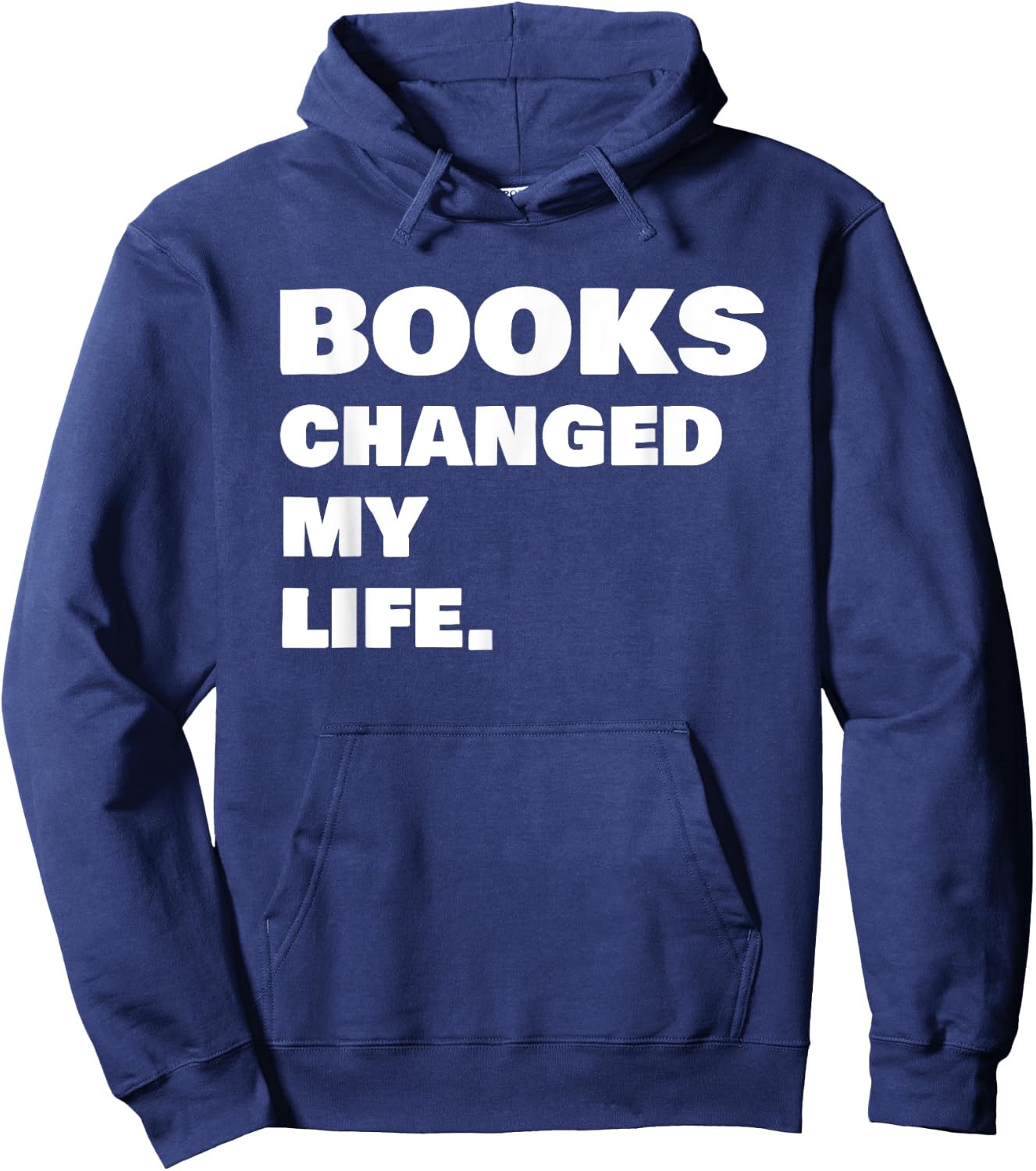 Books Changed My Life Reading Book Hoodie - Hoodie | Navy