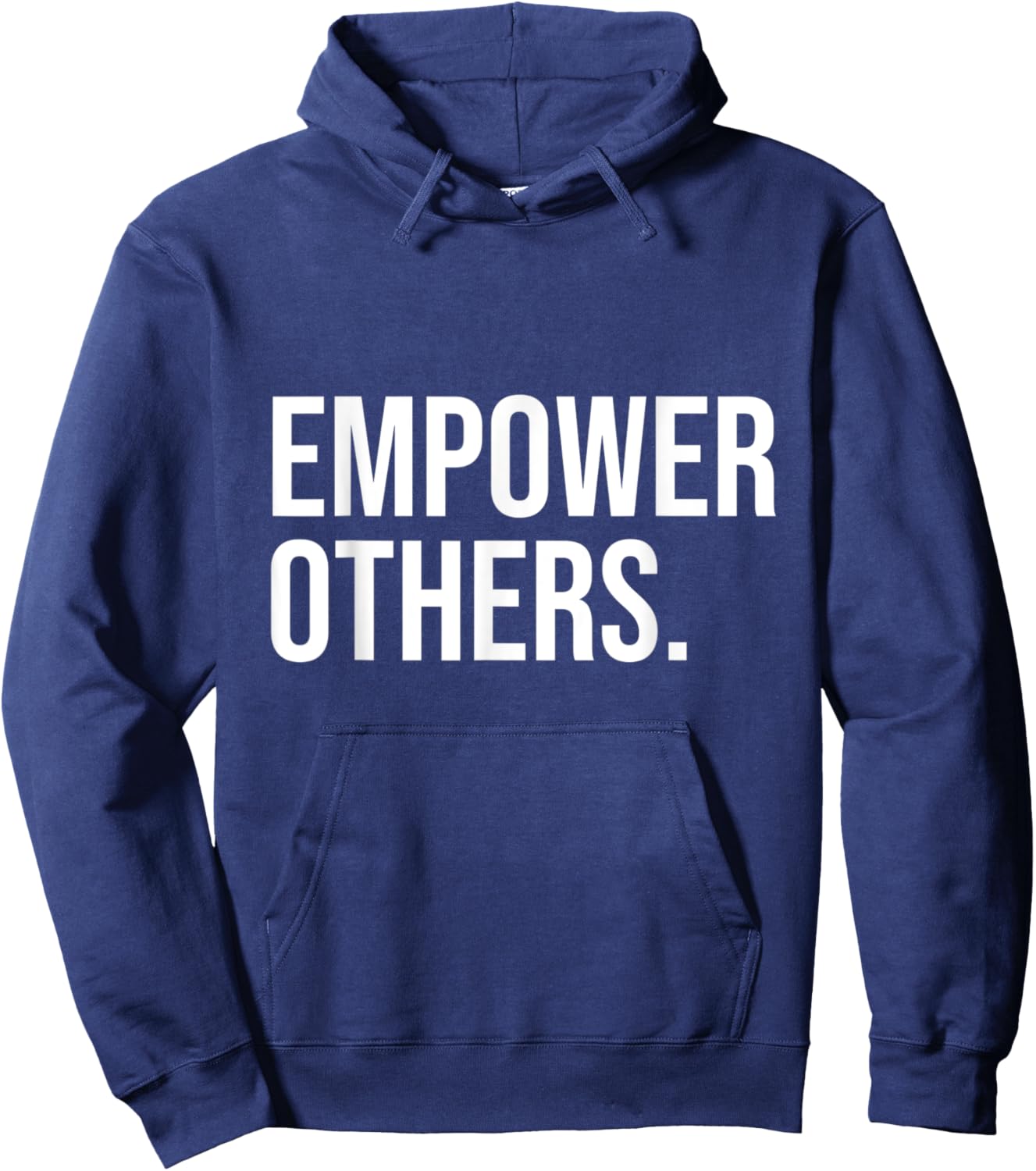 Empower Others Leadership Motivation Boss Mindset Positivity Hoodie - Hoodie | Navy