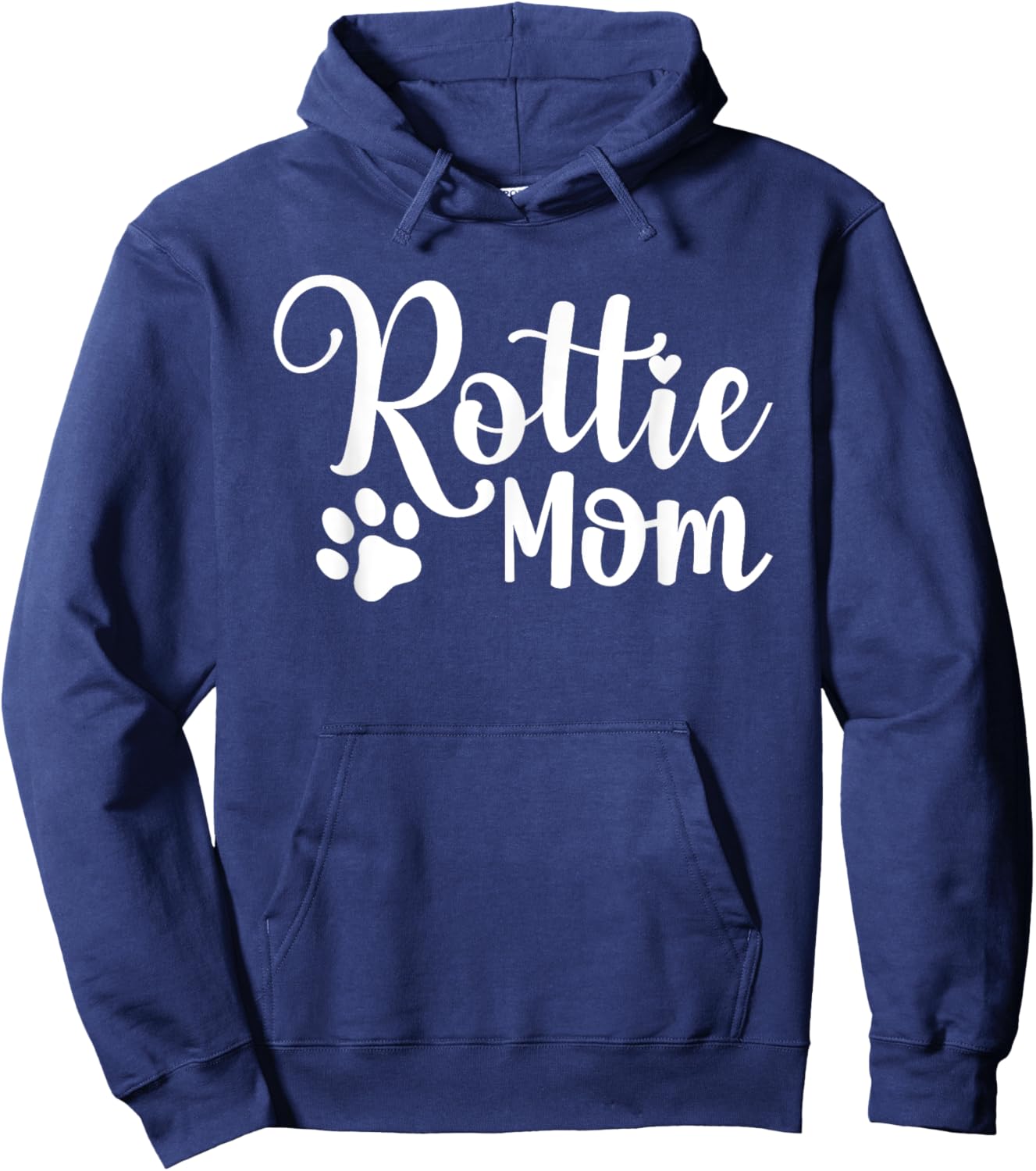 Rottie Mom Rottweiler Dog Funny Rottie Mama Men Women Hoodie - Hoodie | Navy
