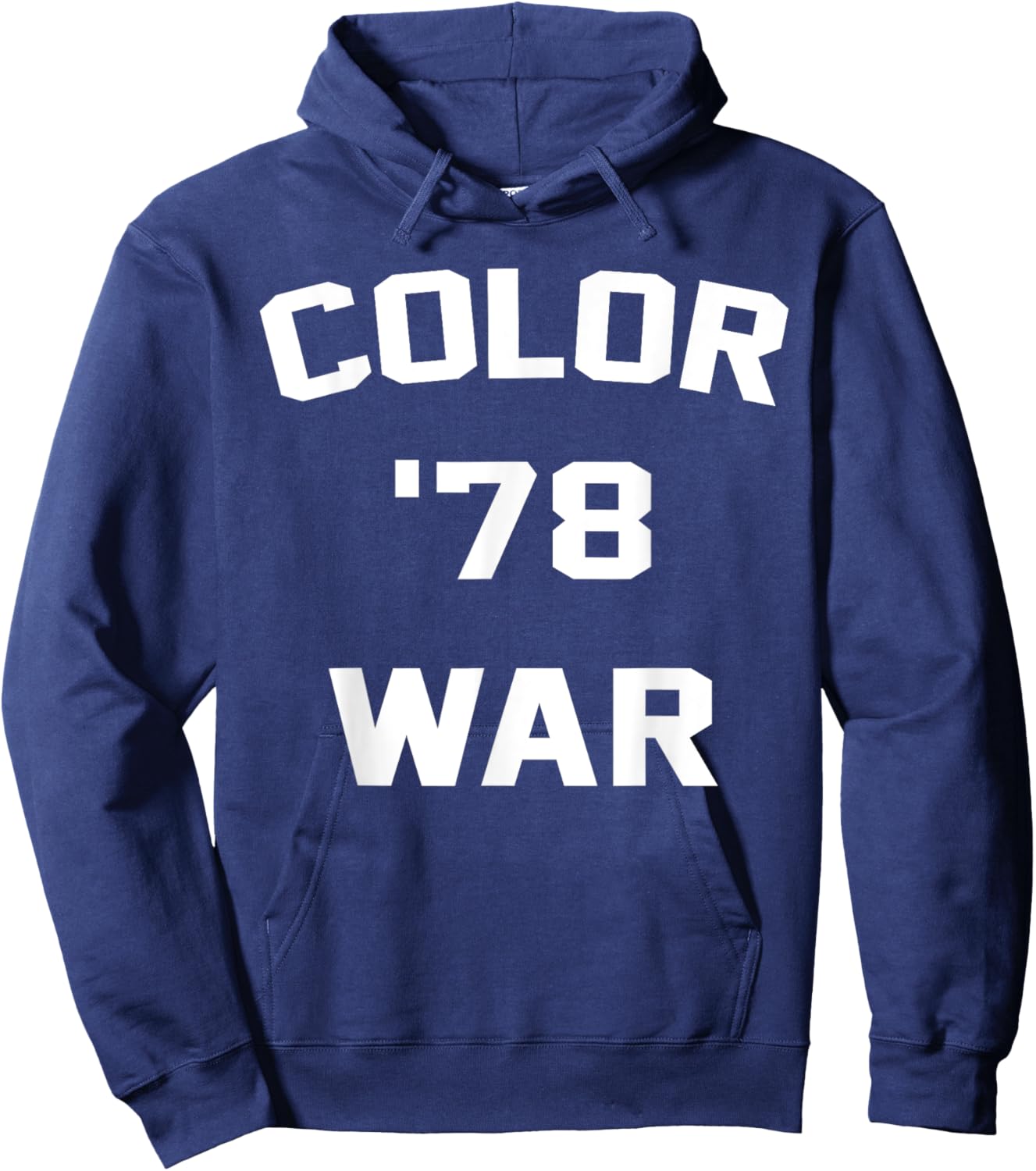 Color War '78 Funny Fear 1978 Street Pop Culture Hoodie - Hoodie | Navy