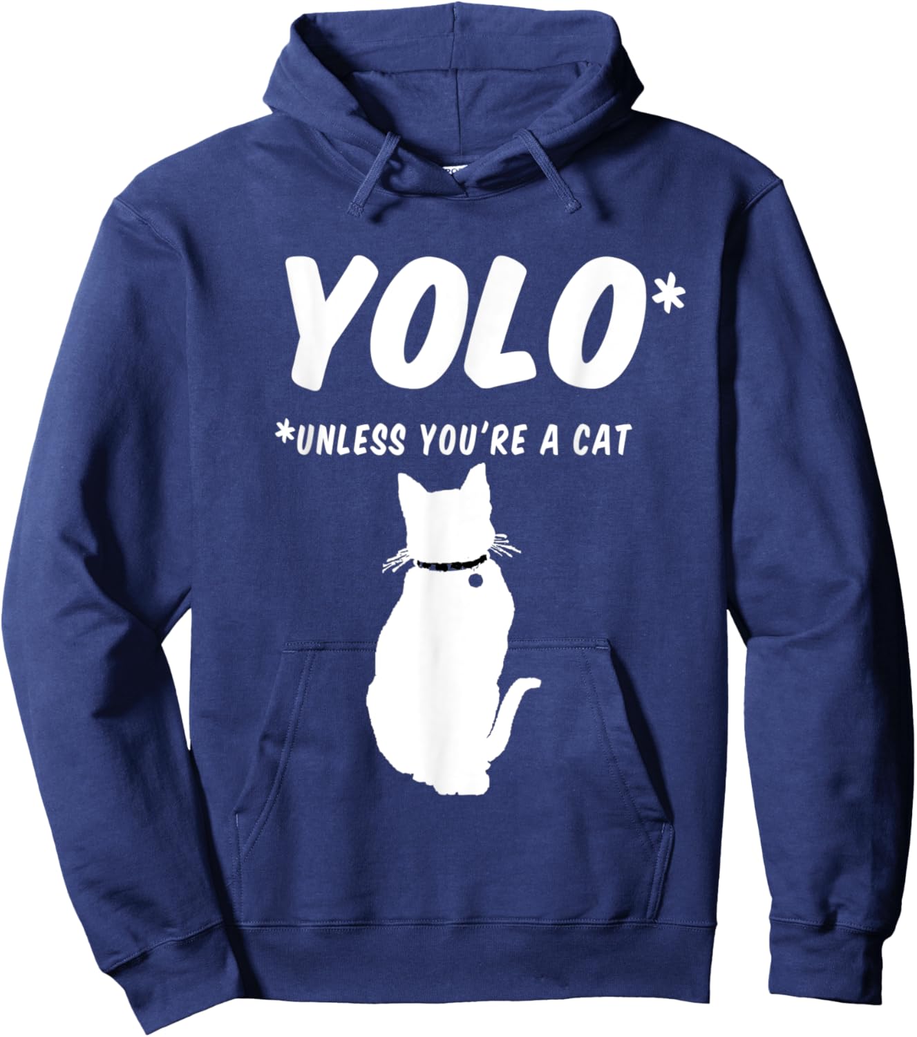 YOLO you only live once unless you're a cat with 9 lives Women Hoodie - Hoodie | Navy