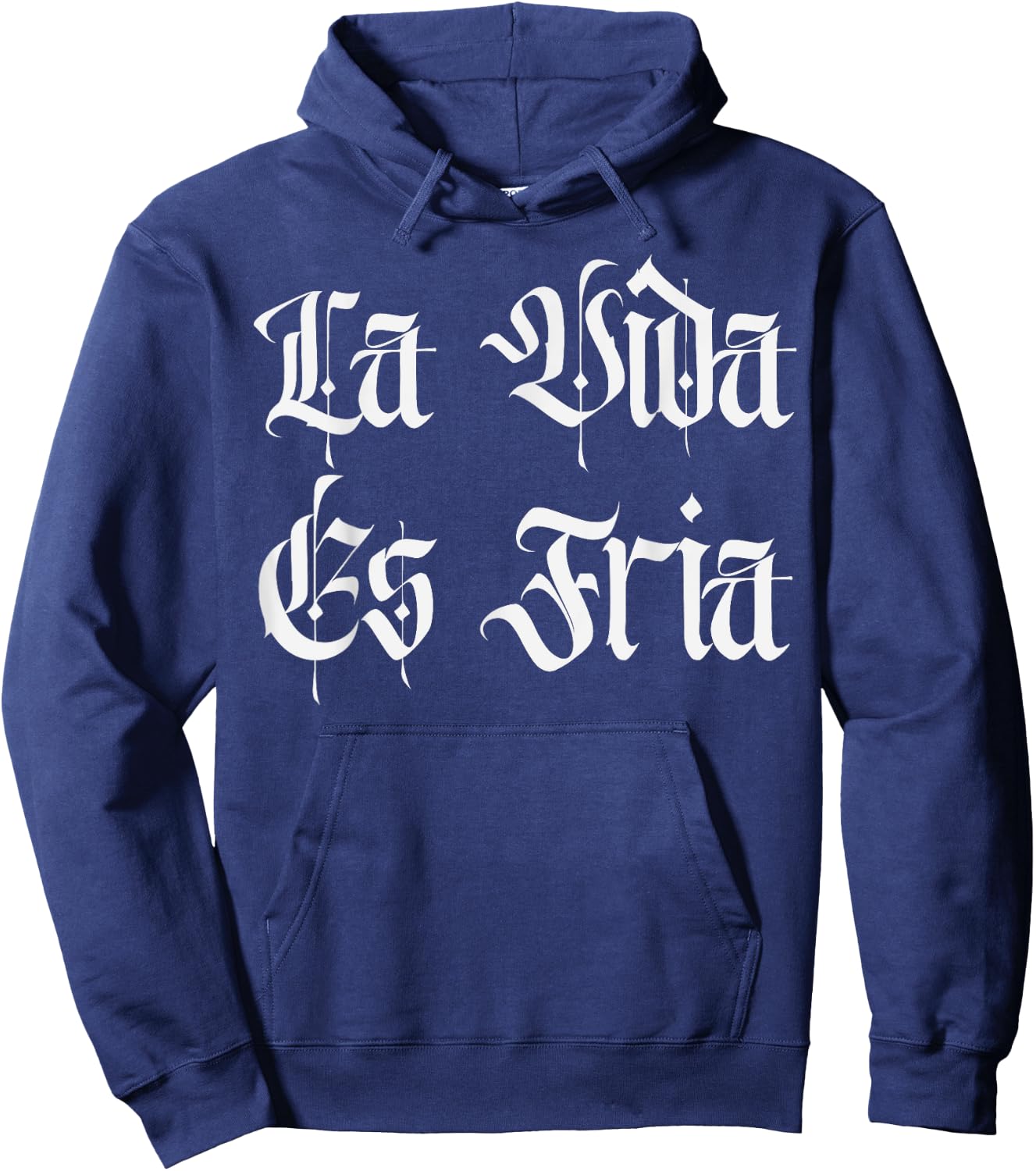 Chicano Mexican Chola Lowriders Cultura La Vida Es Fria Hoodie - Hoodie | Navy
