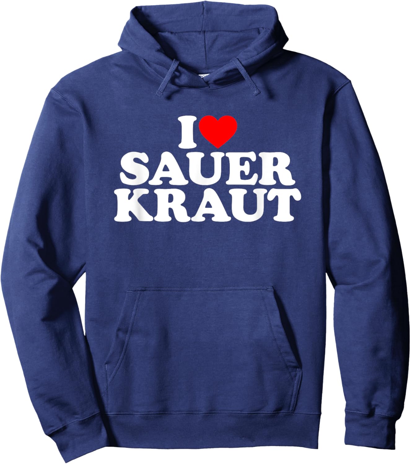 I Love Sauerkraut I Heart Sauerkraut Shirt Food Hoodie - Hoodie | Navy