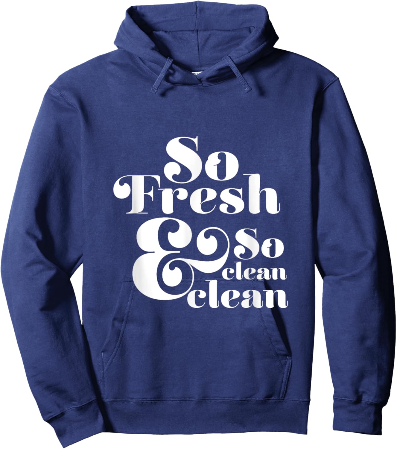So Fresh & So Clean Clean Hoodie - Hoodie | Navy