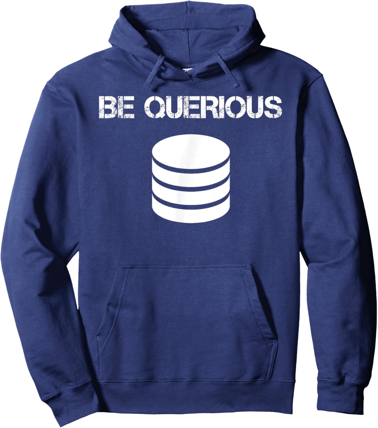 Funny SQL Query Joke Meme Programmer Database Admin DBA CS Hoodie - Hoodie | Navy