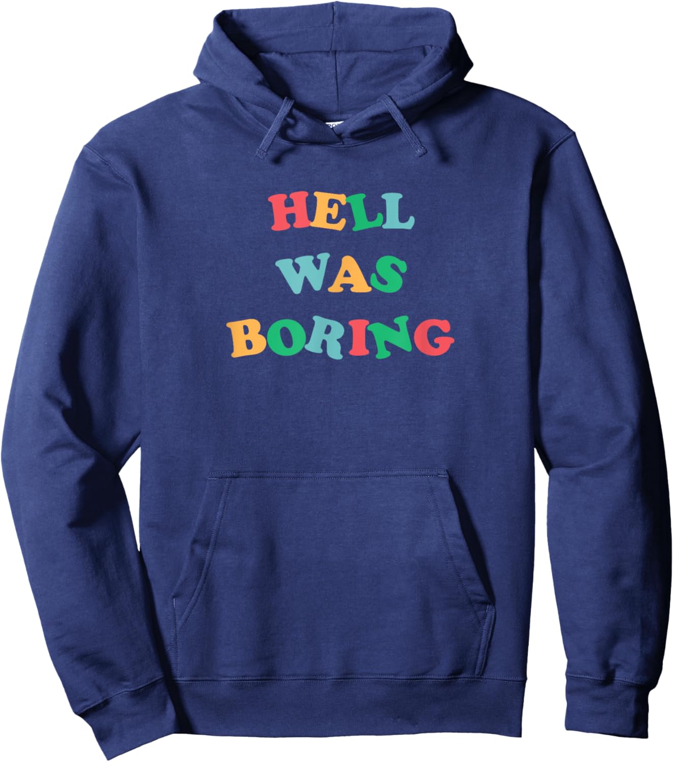 Kidcore Aesthetic Hell Was Boring Old Indie 90s Retro Hoodie - Hoodie | Navy