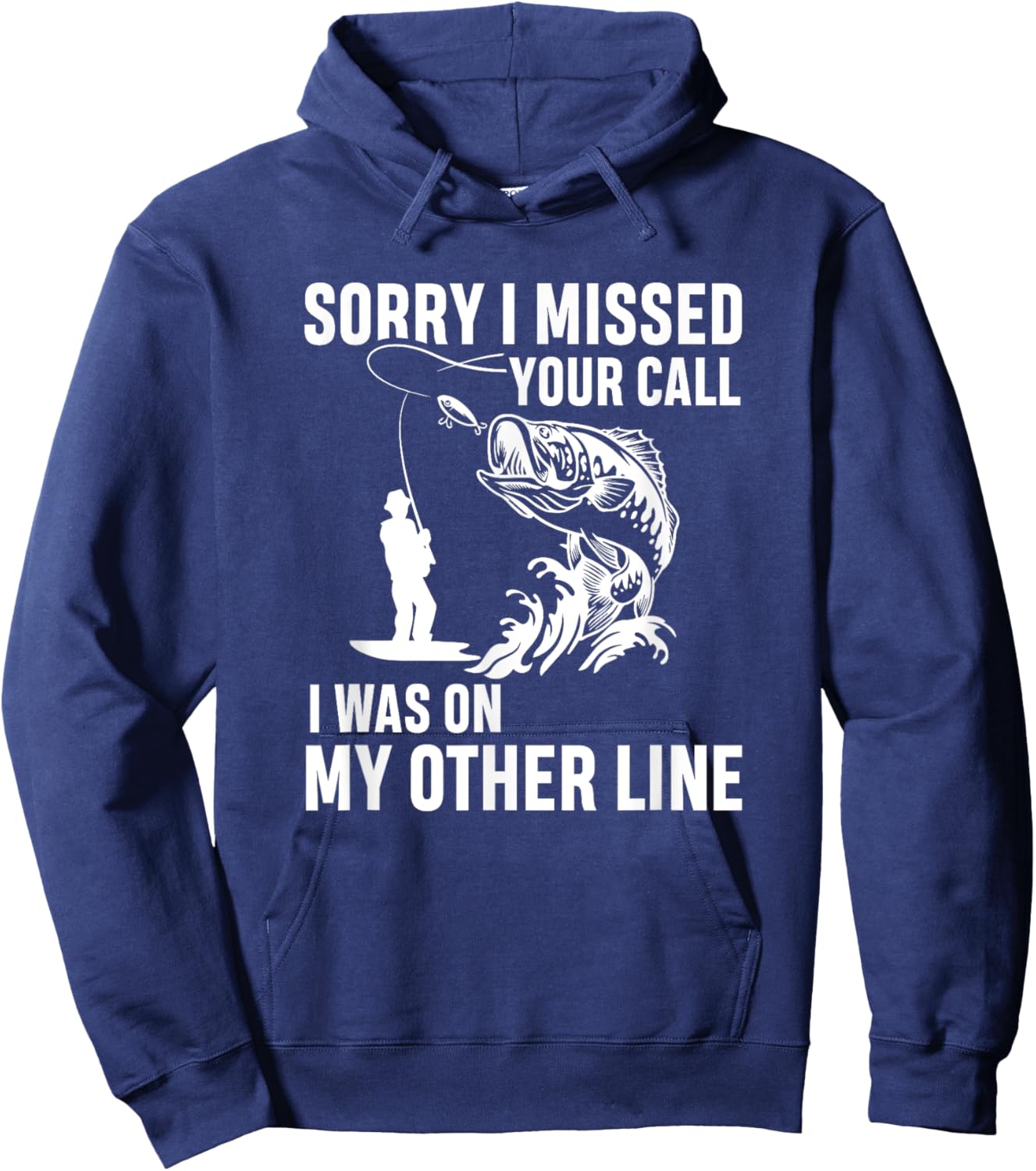 Sorry i missed your call I was on my other line - fishermen Hoodie - Hoodie | Navy