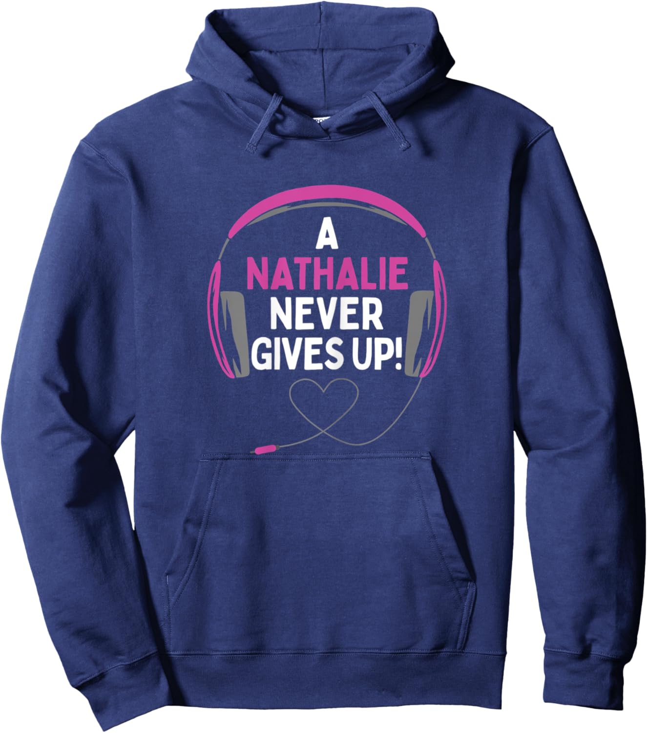 Gaming Quote "A Nathalie Never Gives Up" Headset Hoodie - Hoodie | Navy