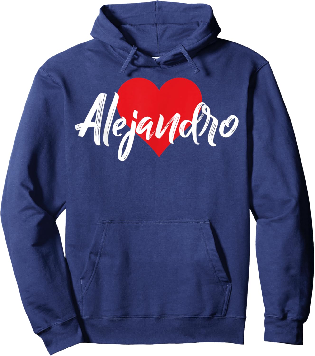 I Love Alejandro First Name I Heart Named Hoodie - Hoodie | Navy