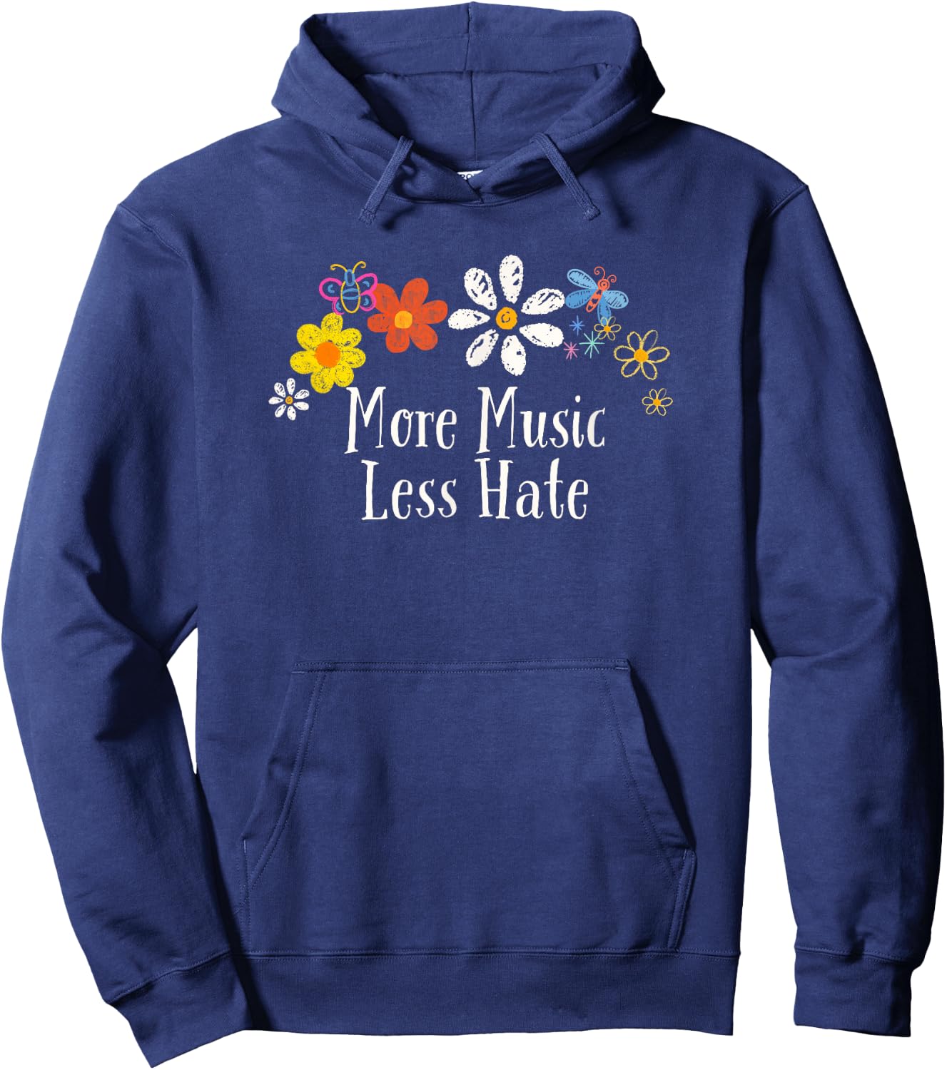 Funny More Music Less Hate Saying Flowers Hoodie - Hoodie | Navy