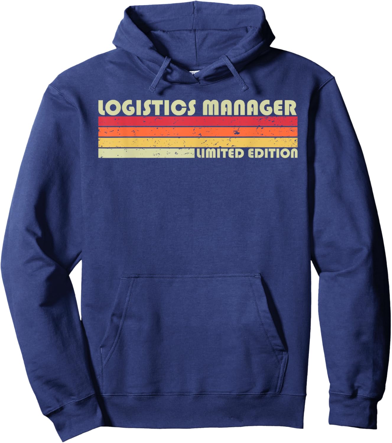 LOGISTICS MANAGER Funny Job Title Profession Birthday Worker Hoodie - Hoodie | Navy