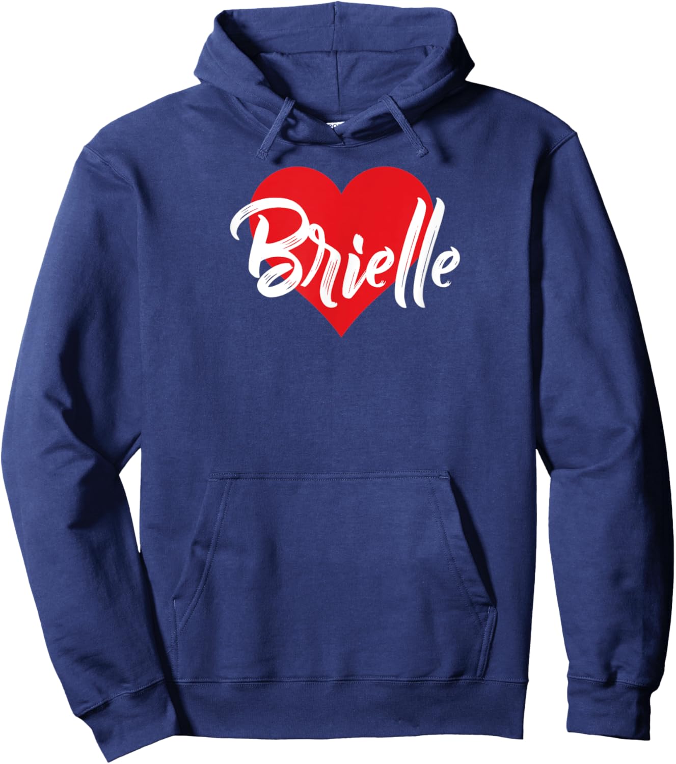 I Love Brielle First Name I Heart Named Hoodie - Hoodie | Navy
