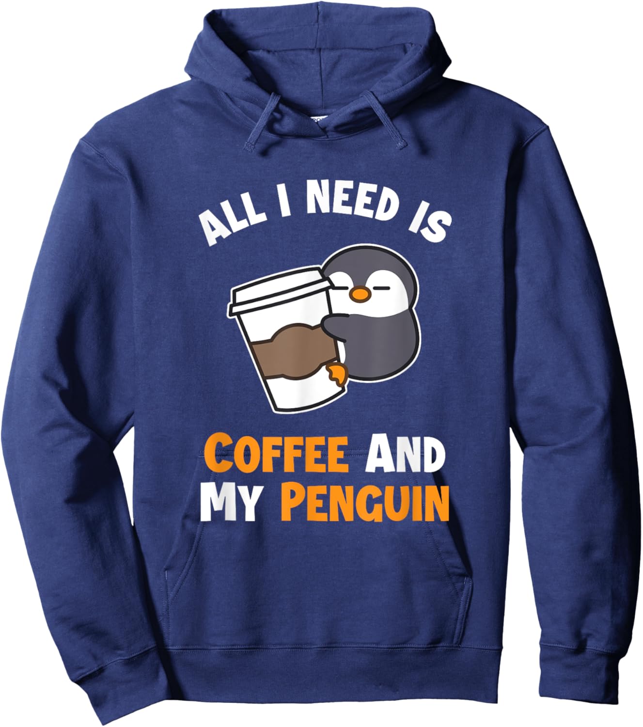 Coffee and my Penguin Sea Bird King Emperor Penguin Hoodie - Hoodie | Navy