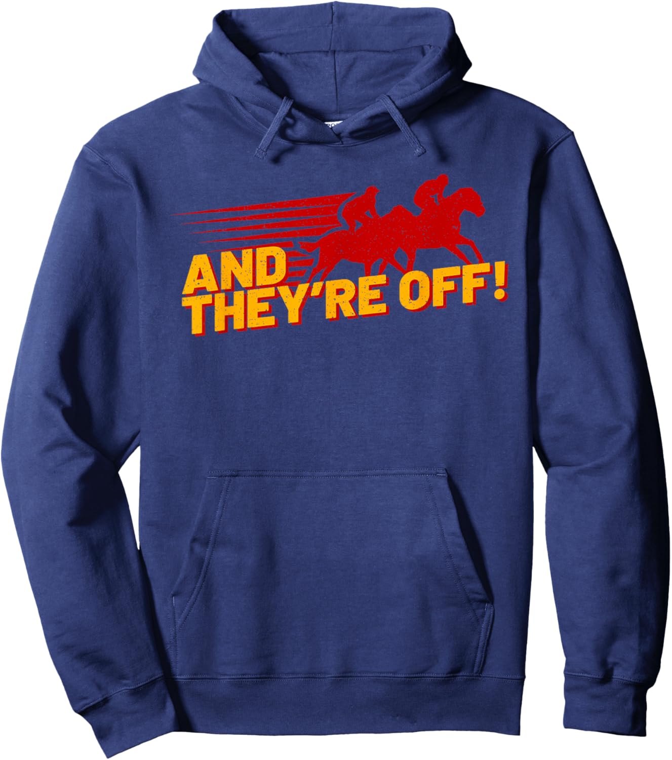 Funny Horse Racing Vintage And They'Re Off KY Derby Horse Hoodie - Hoodie | Navy