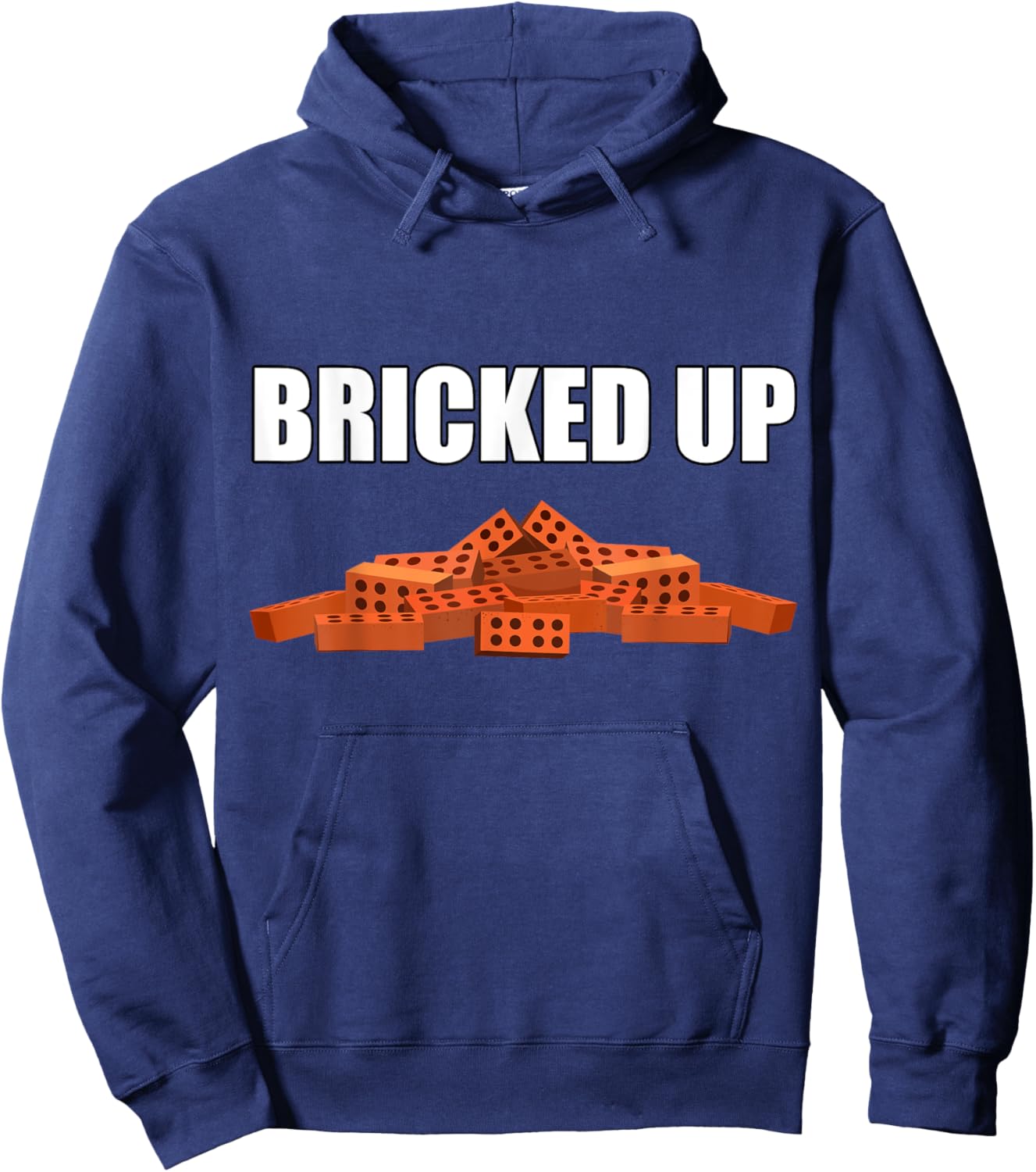 Bricked Up - All Bricked Up Masonry Meme Hoodie - Hoodie | Navy