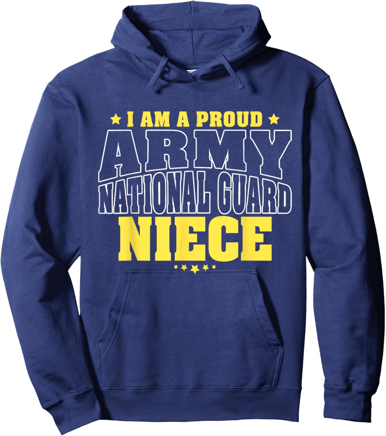 I Am A Proud Army National Guard Niece - Military Family Hoodie - Hoodie | Navy