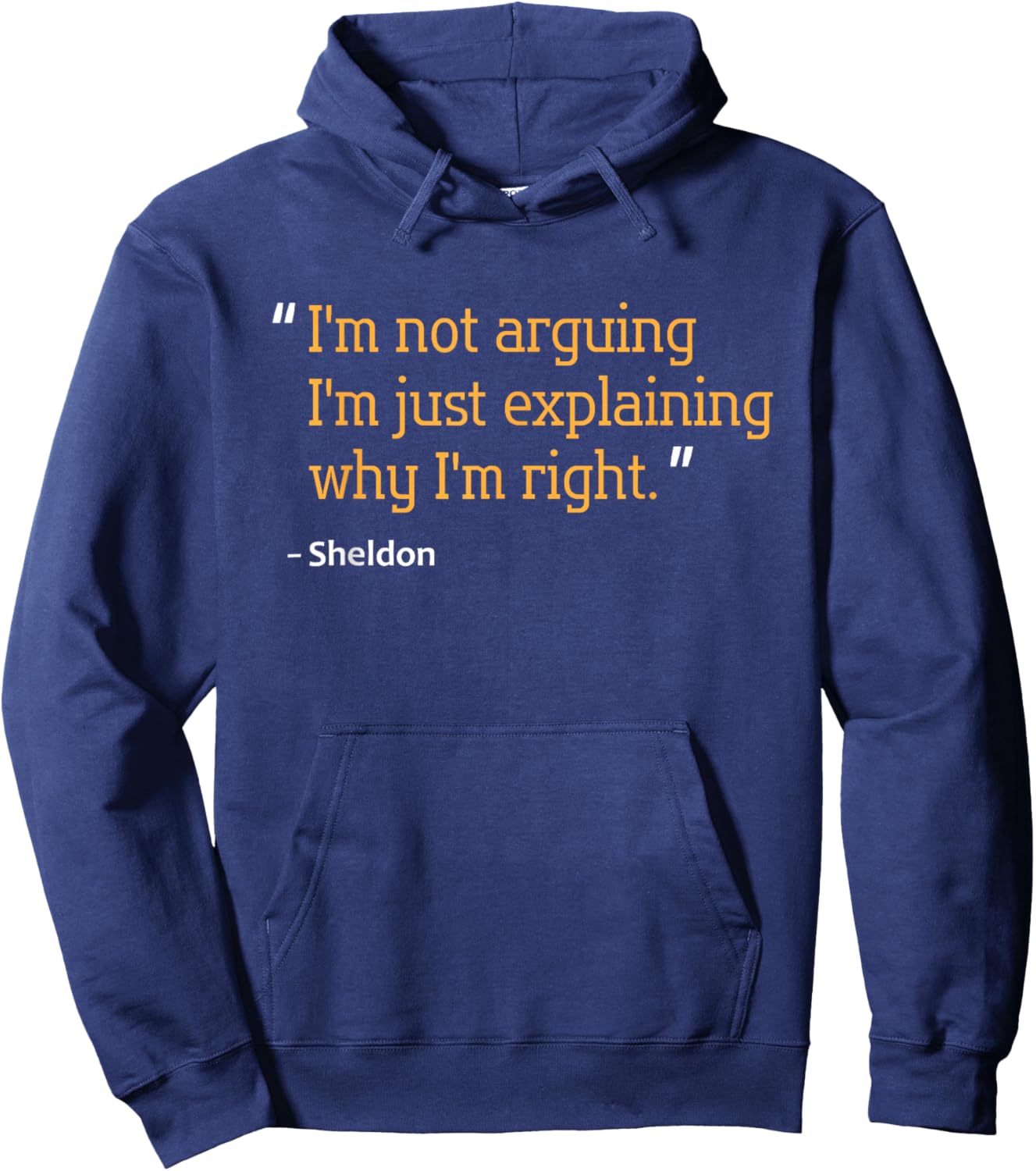 Sheldon Gift Quote Funny Birthday Personalized Name Idea Hoodie - Hoodie | Navy
