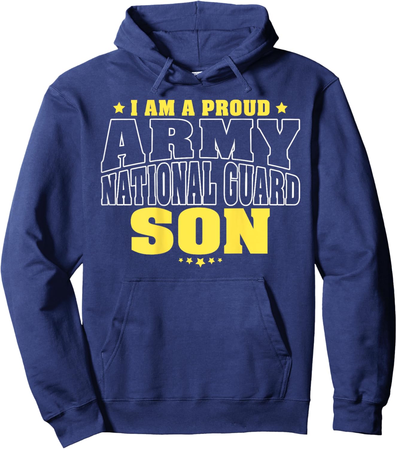 I Am A Proud Army National Guard Son - Military Child Family Hoodie - Hoodie | Navy