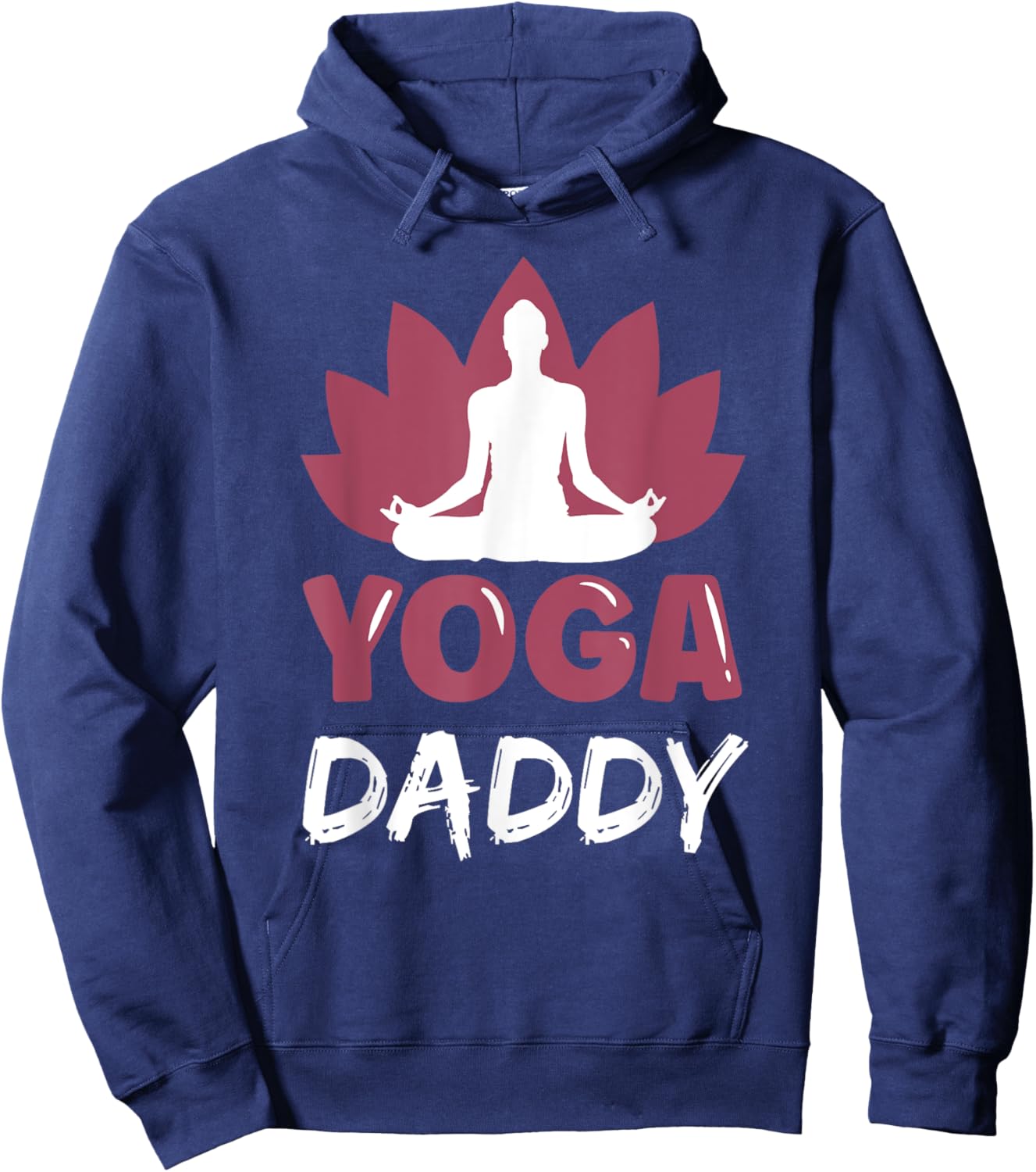 Yoga Daddy Lover Cute Meditation Hobby Dad Father Papa Hoodie - Hoodie | Navy