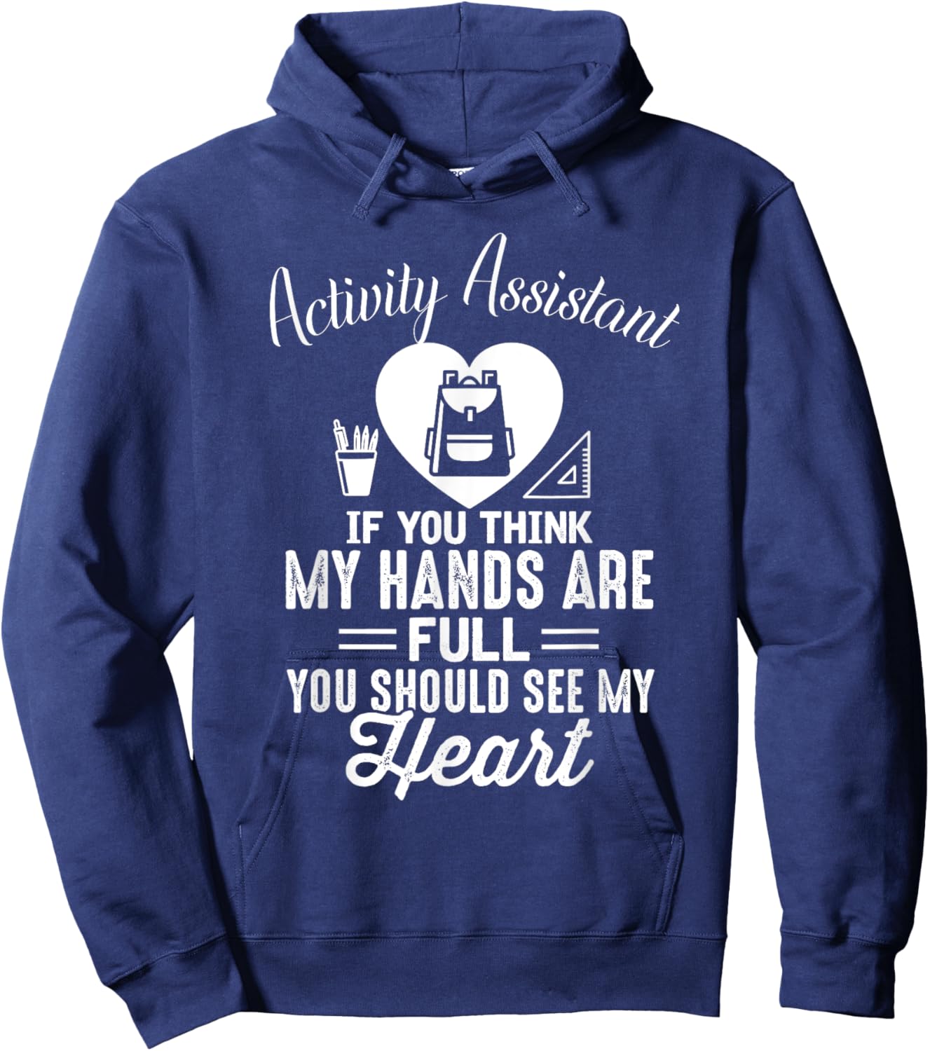 Activity Assistant Activity Assistant Activities Job Hoodie - Hoodie | Navy
