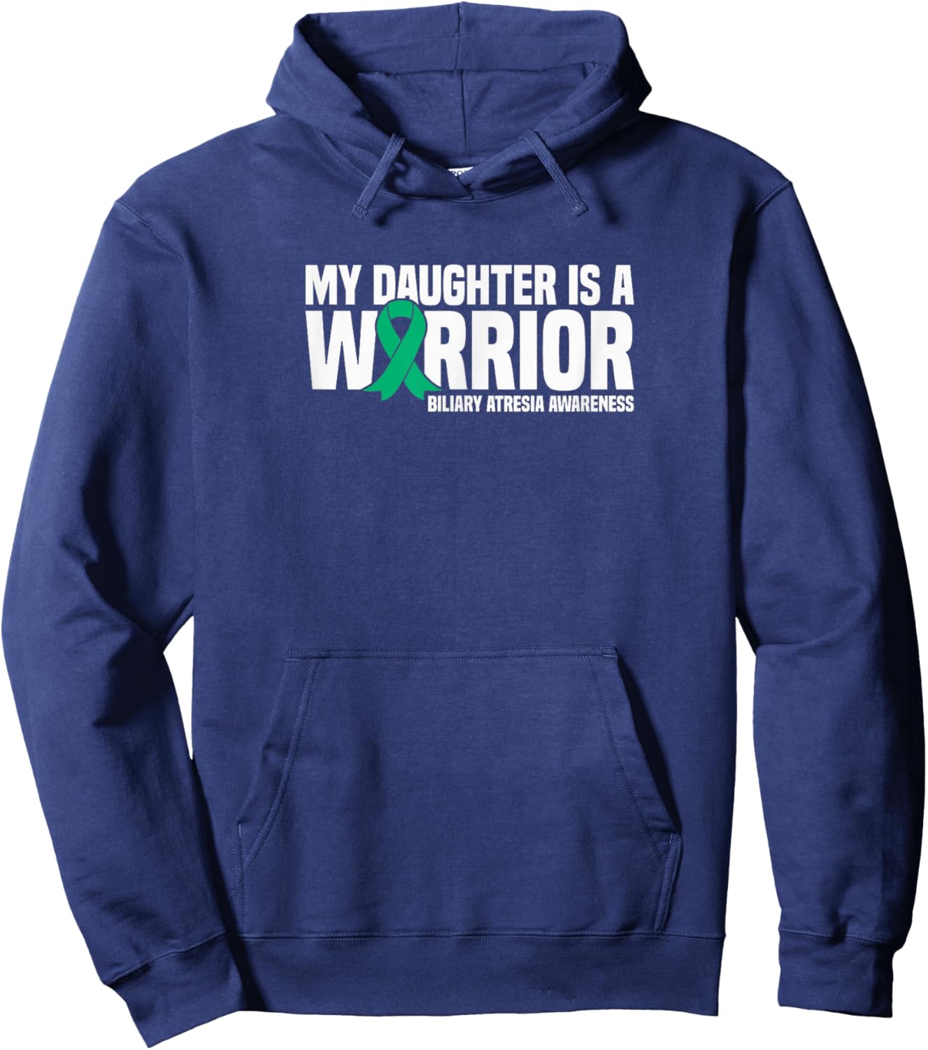 My Daughter is a Warrior Biliary Atresia Awareness Hoodie - Hoodie | Navy