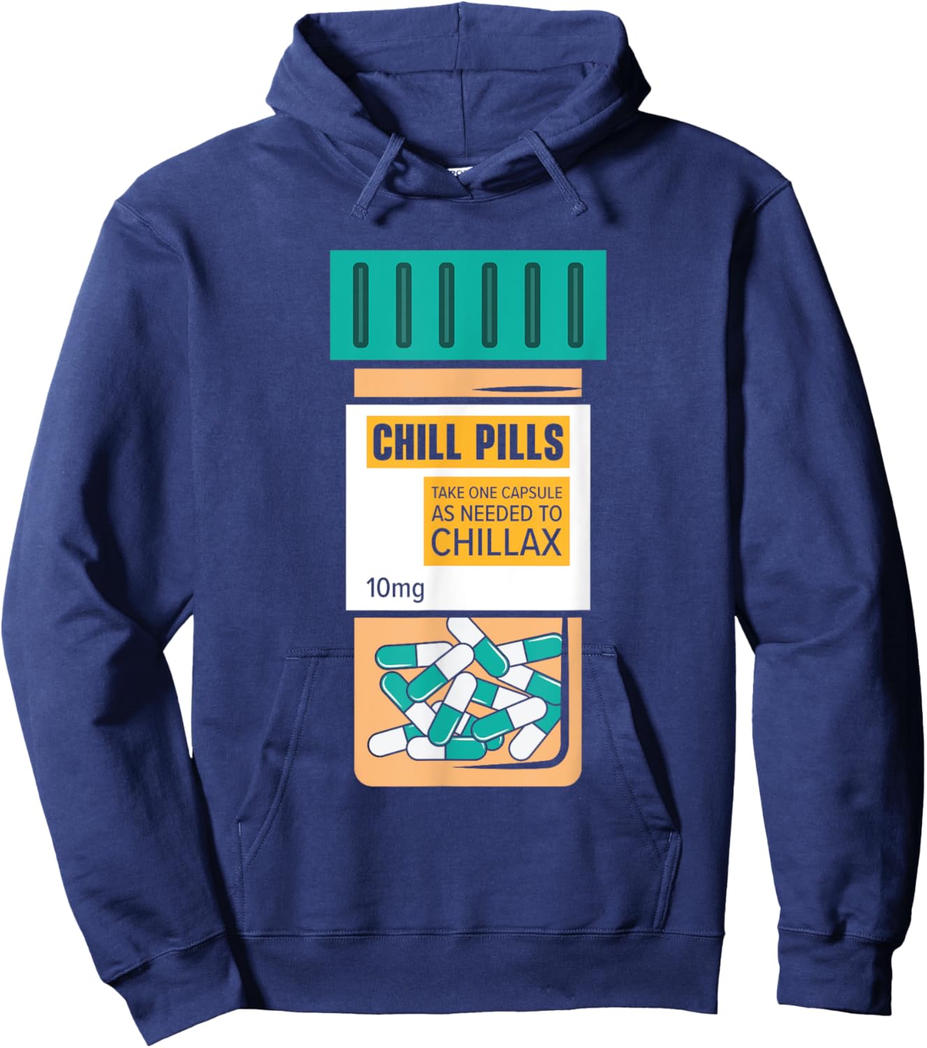Chill Pills Medical Relax Nursing Medicine Funny Nurse Hoodie - Hoodie | Navy