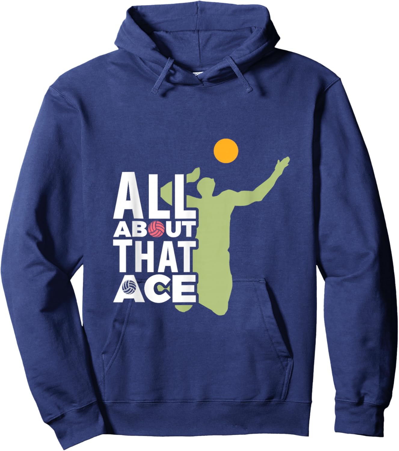 All About That Ace, Volleyball Hoodie - Hoodie | Navy