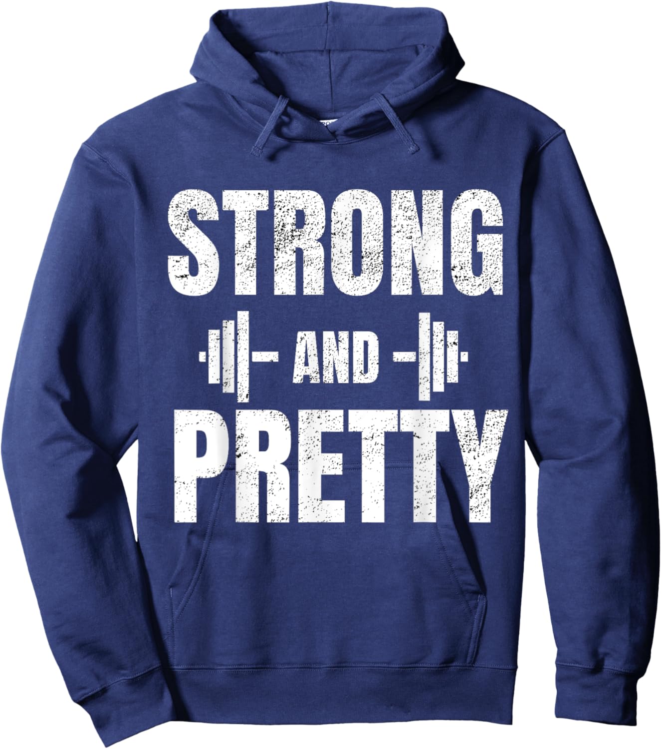 Strong And Pretty - Gym Strongman Workout Fitness design Hoodie - Hoodie | Navy
