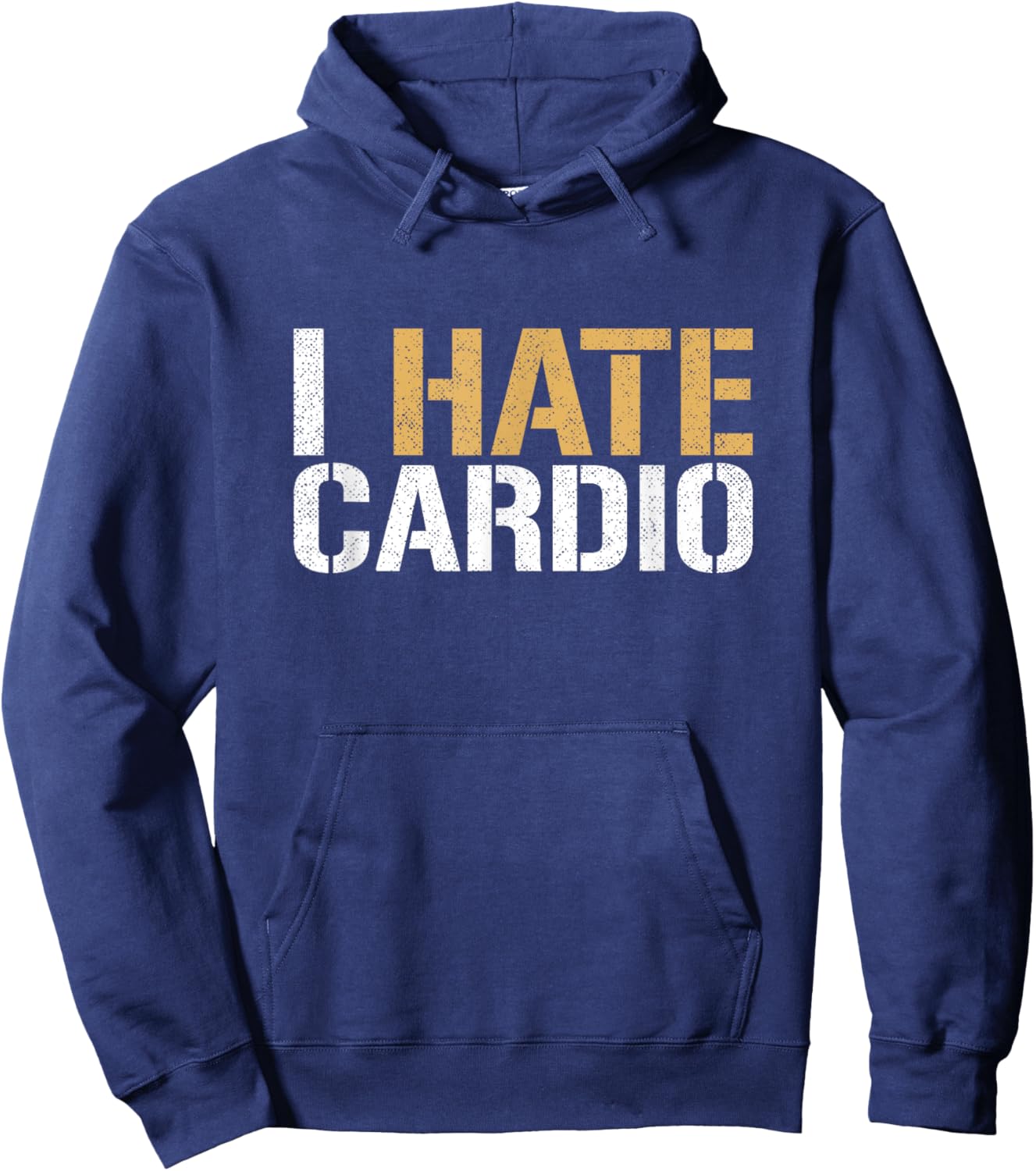 I Hate Cardio Funny Fitness Weightlifting Bodybuilder Hoodie - Hoodie | Navy