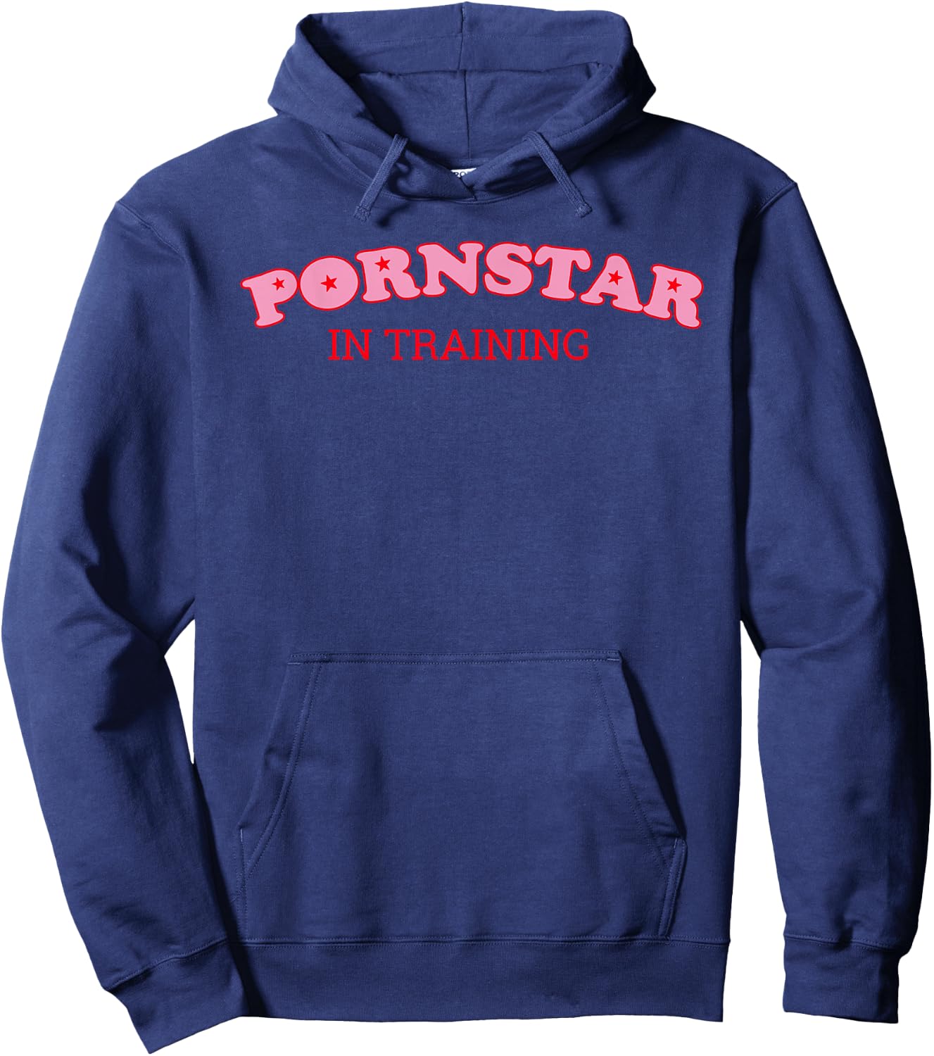 Pornstar in Training Hoodie - Hoodie | Navy
