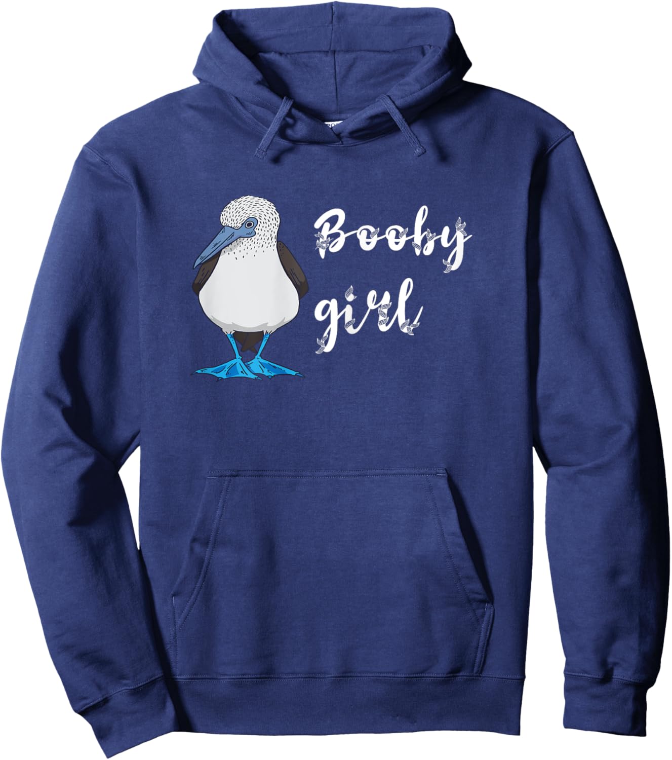 Blue Footed Boobies Girl Boobies Bird Sea Bird Lover Hoodie - Hoodie | Navy