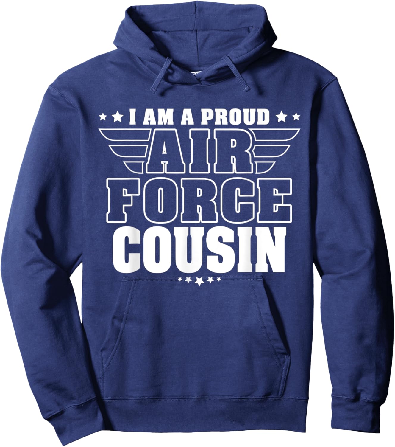 Proud Air Force Cousin Patriotic Pride Military Family Hoodie - Hoodie | Navy