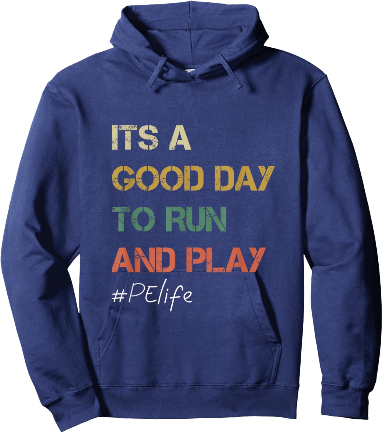 Its a good day to Run and Play Physical Education PE Teacher Women Hoodie - Hoodie | Navy